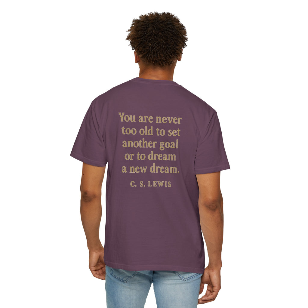 Christian T-Shirt | STILL "Never Too Old to Dream" | Inspirational Faith Tee | STILL Collection