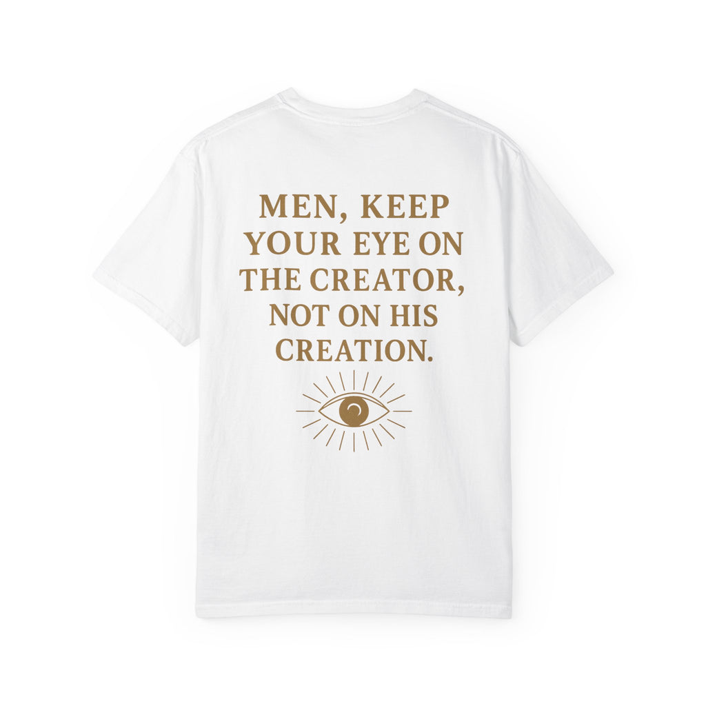 Christian T-Shirt | STILL "Men Keep Your Eye On" | Faith Apparel for Men | STILL Collection