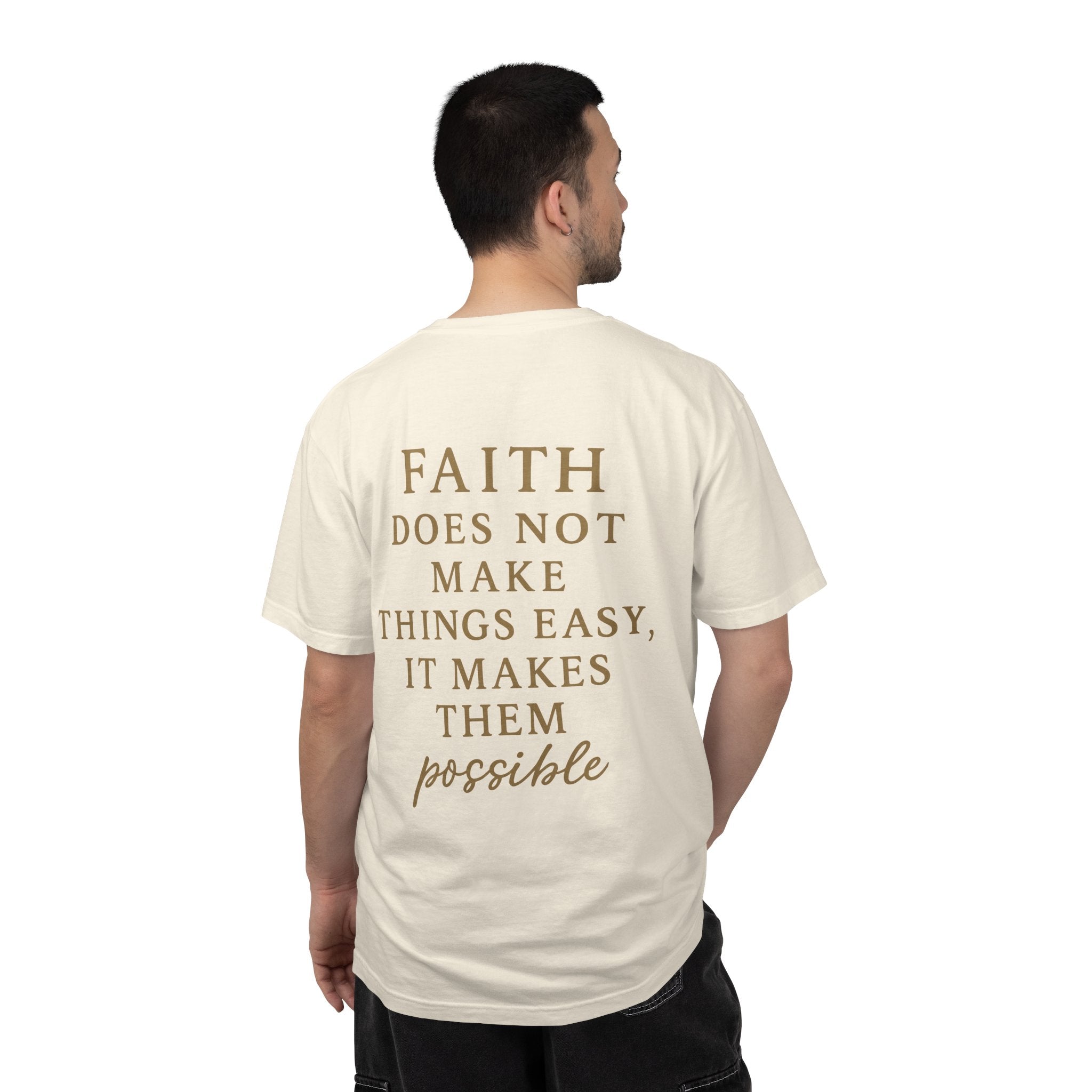 Christian T-Shirt | STILL "Faith Makes Things Possible" | Scripture Tee | STILL Collection