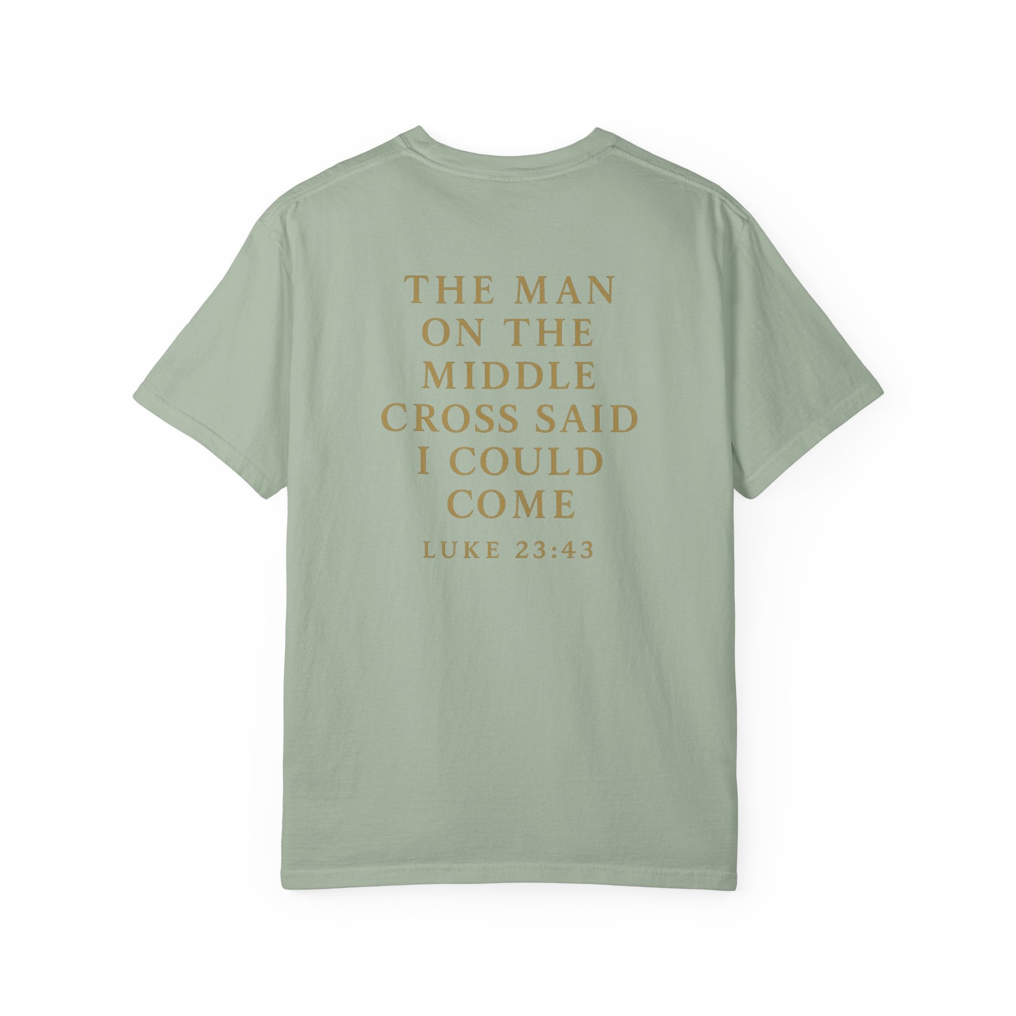 Christian T-Shirt | STILL "The Man on the Middle Cross" | Faith Scripture Tee | STILL Collection