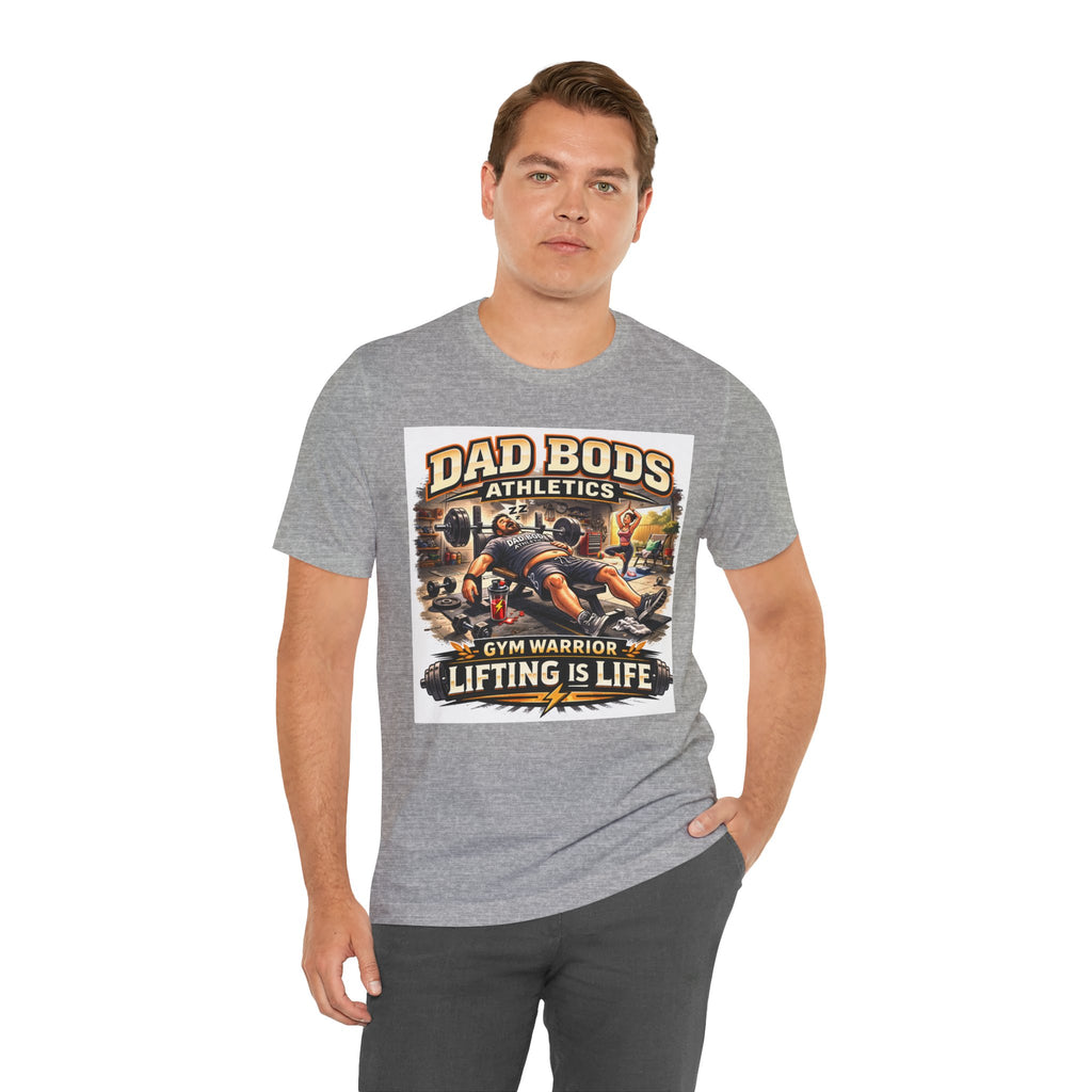 Funny Dad Shirt | Lifting is Life | Dad Bods Athletics | Father's Day Gift for Dads