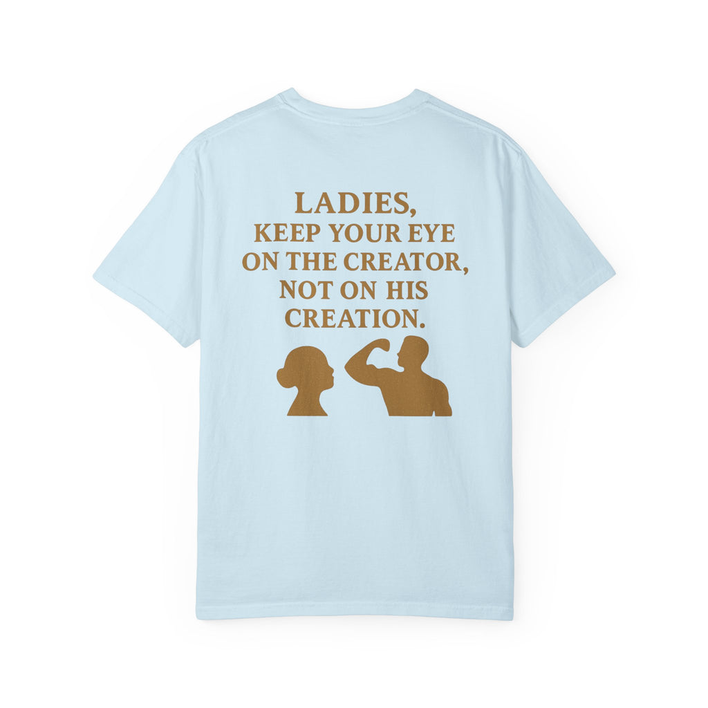 Christian T-Shirt | STILL "Ladies Keep Your Eye On" | Faith Apparel for Women | STILL Collection