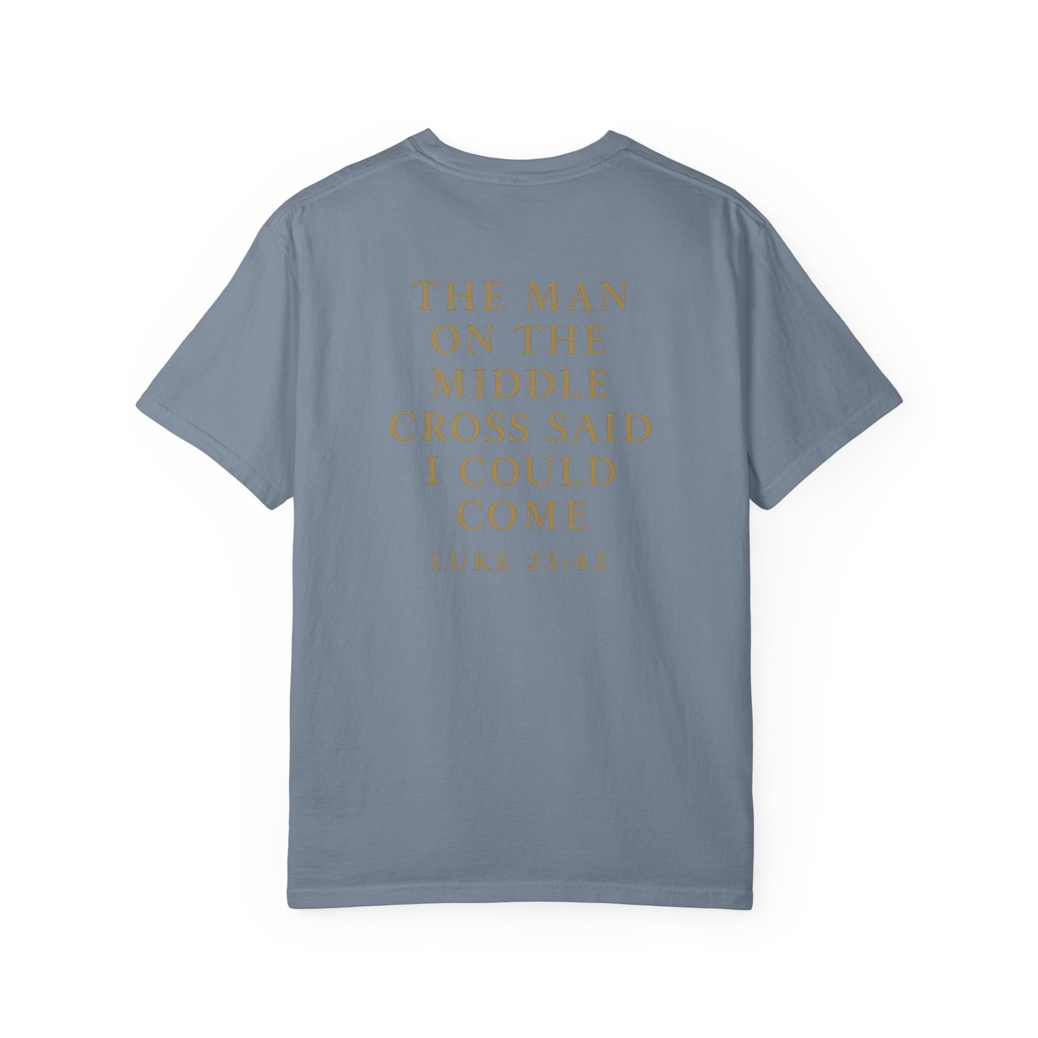 Christian T-Shirt | STILL "The Man on the Middle Cross" | Faith Scripture Tee | STILL Collection