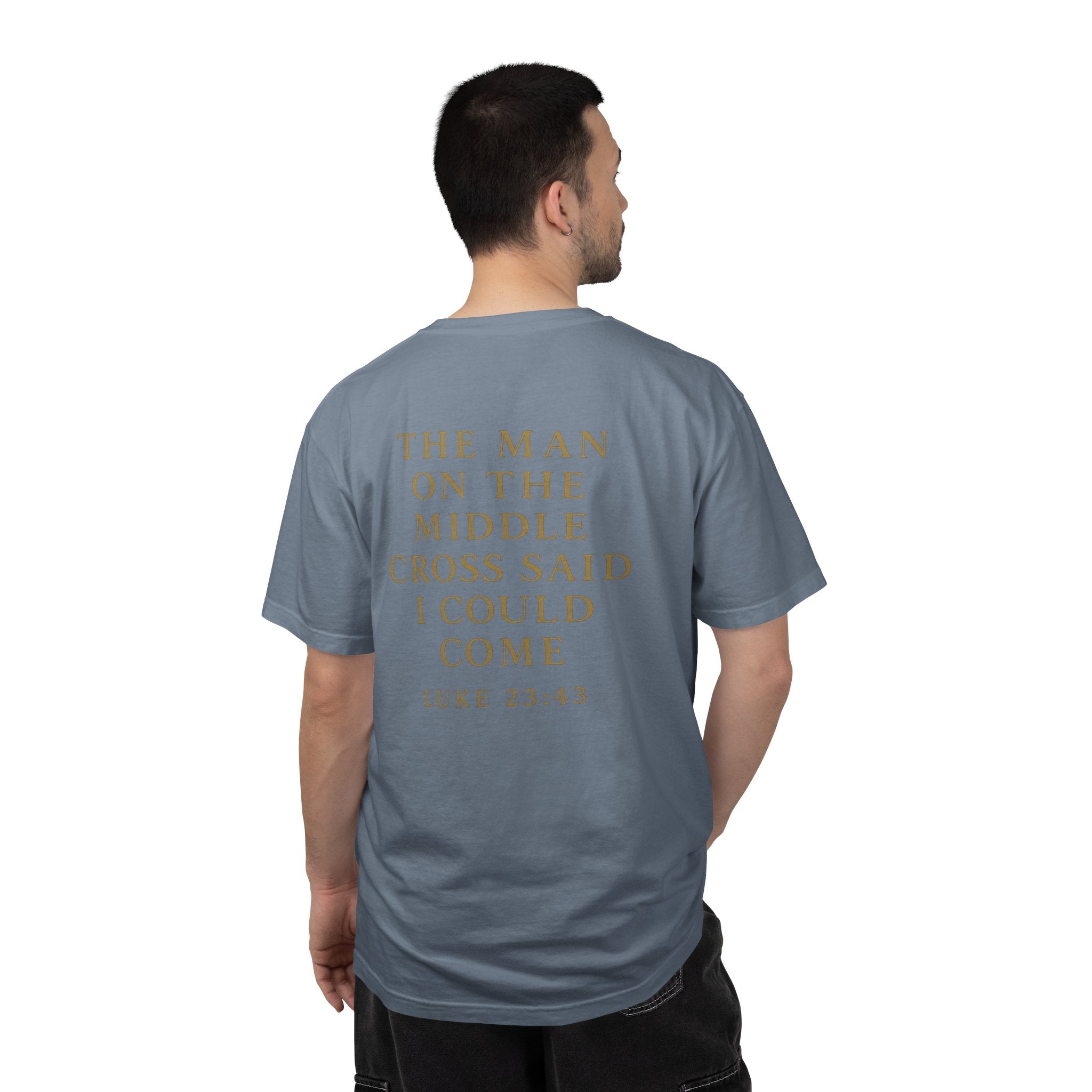 Christian T-Shirt | STILL "The Man on the Middle Cross" | Faith Scripture Tee | STILL Collection