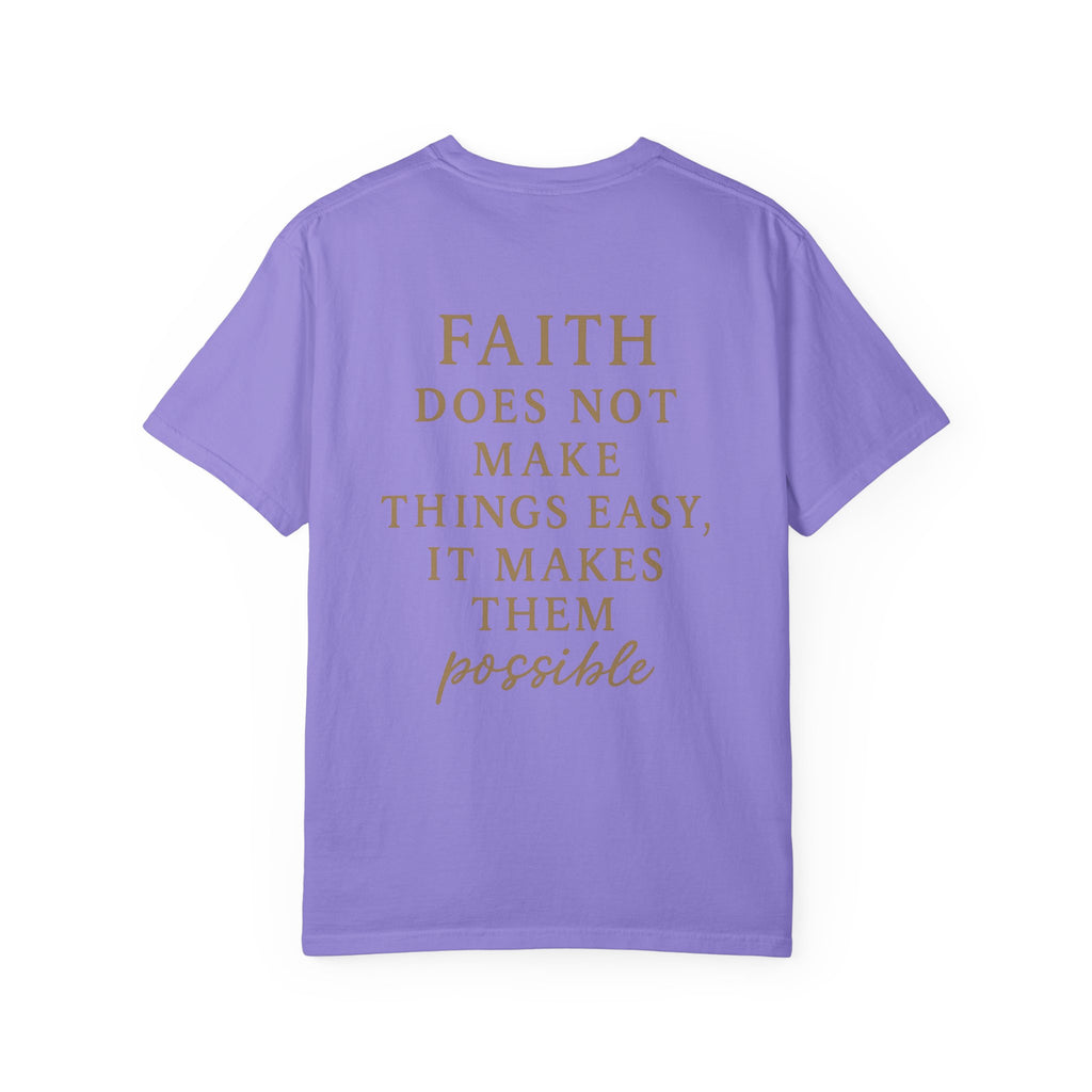 Christian T-Shirt | STILL "Faith Makes Things Possible" | Scripture Tee | STILL Collection
