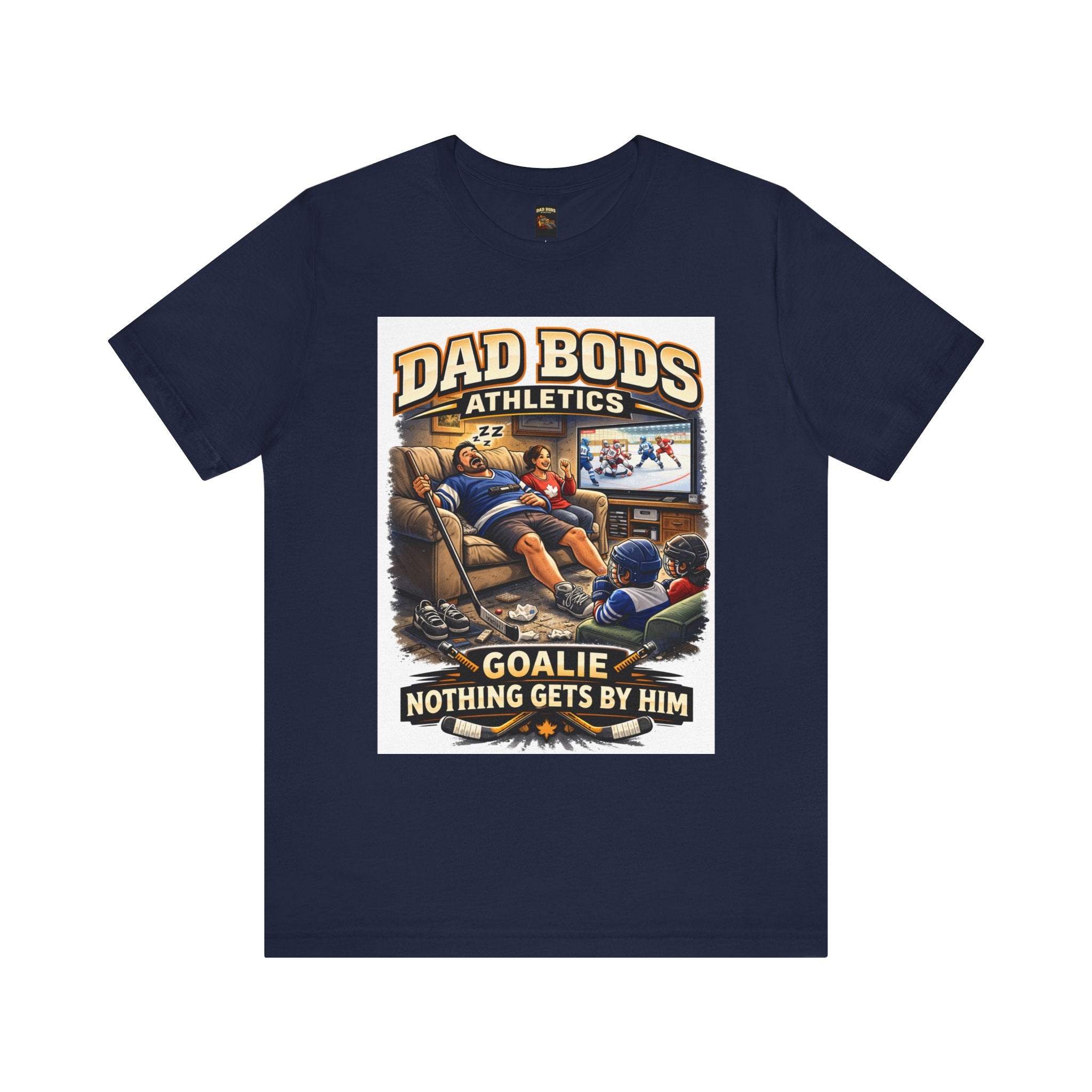 Funny Dad Shirt | Goalie Nothing Gets By Him | Dad Bods Athletics | Father's Day Gift