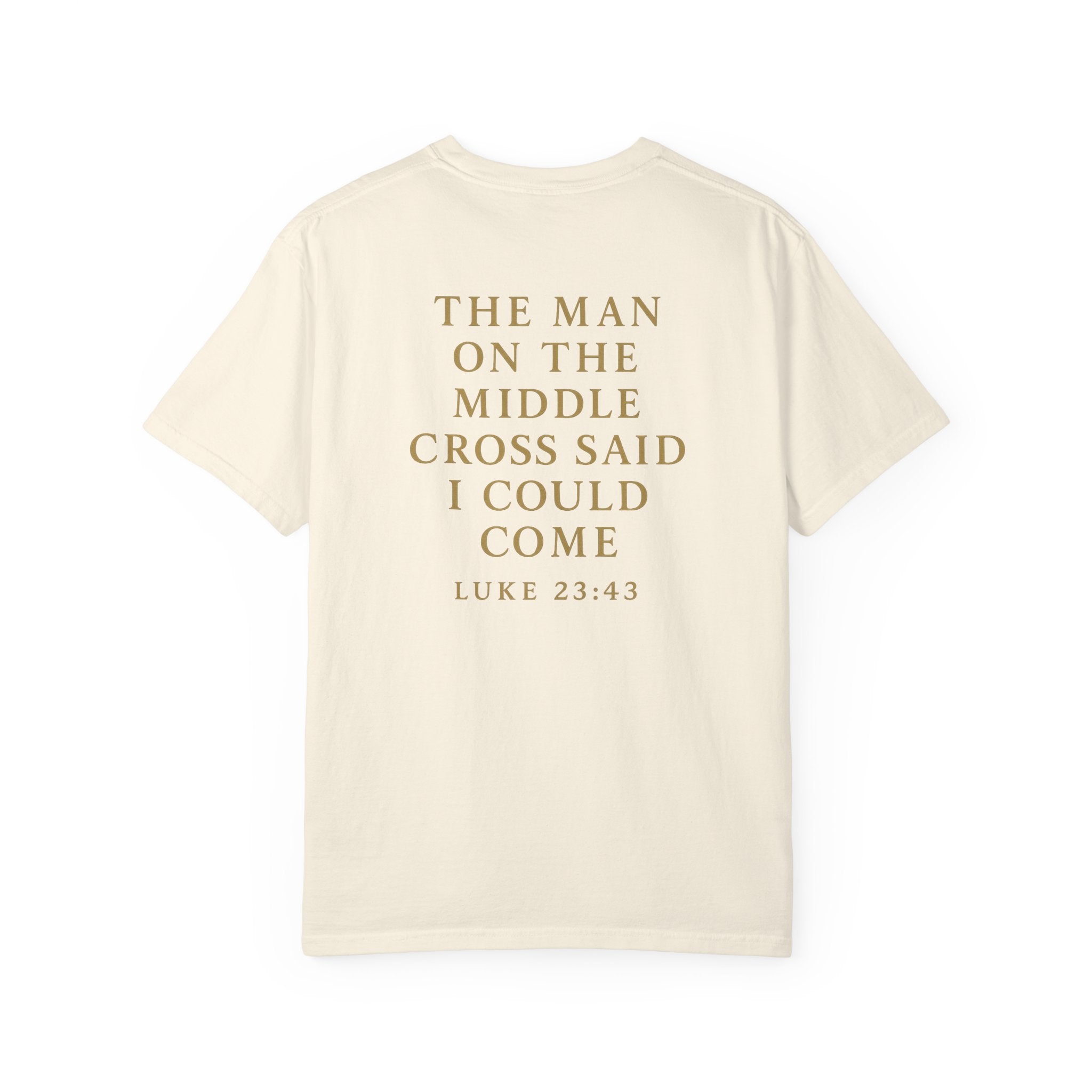 Christian T-Shirt | STILL "The Man on the Middle Cross" | Faith Scripture Tee | STILL Collection