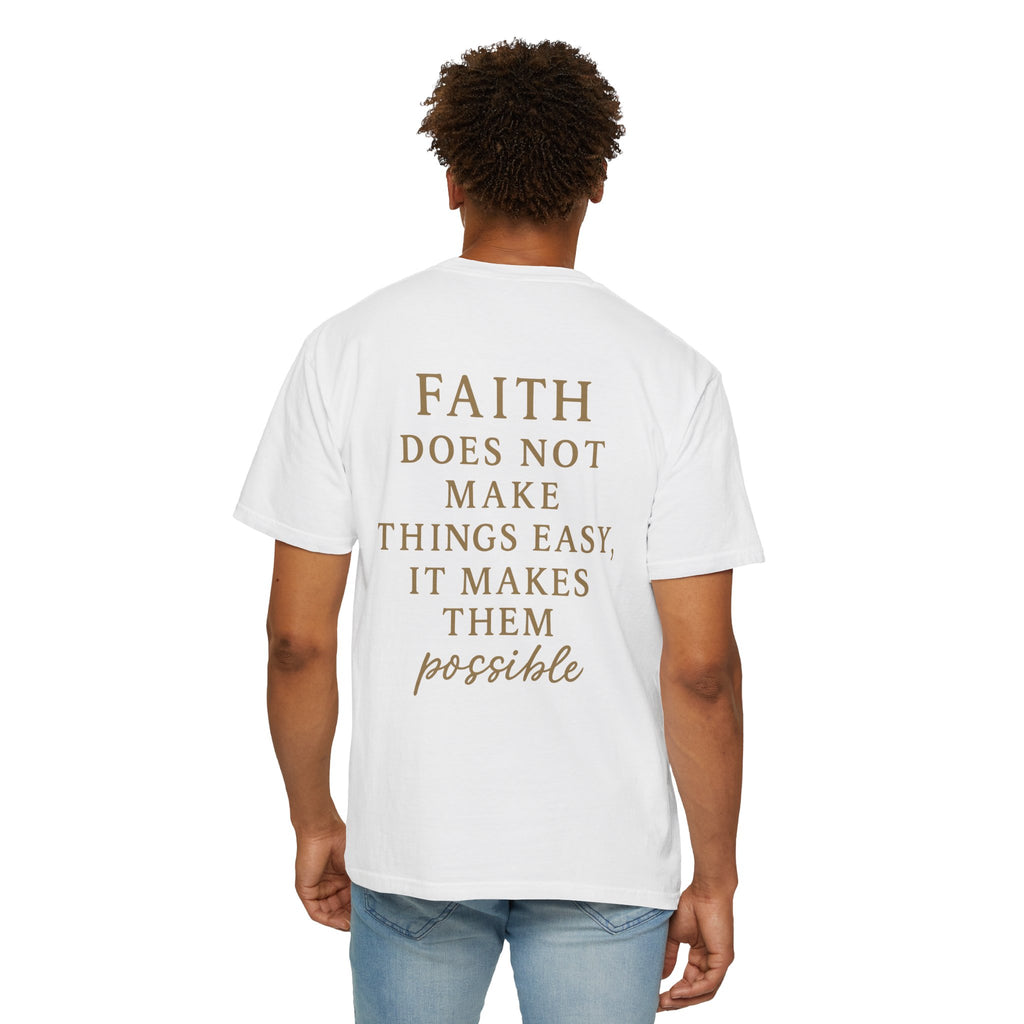 Christian T-Shirt | STILL "Faith Makes Things Possible" | Scripture Tee | STILL Collection