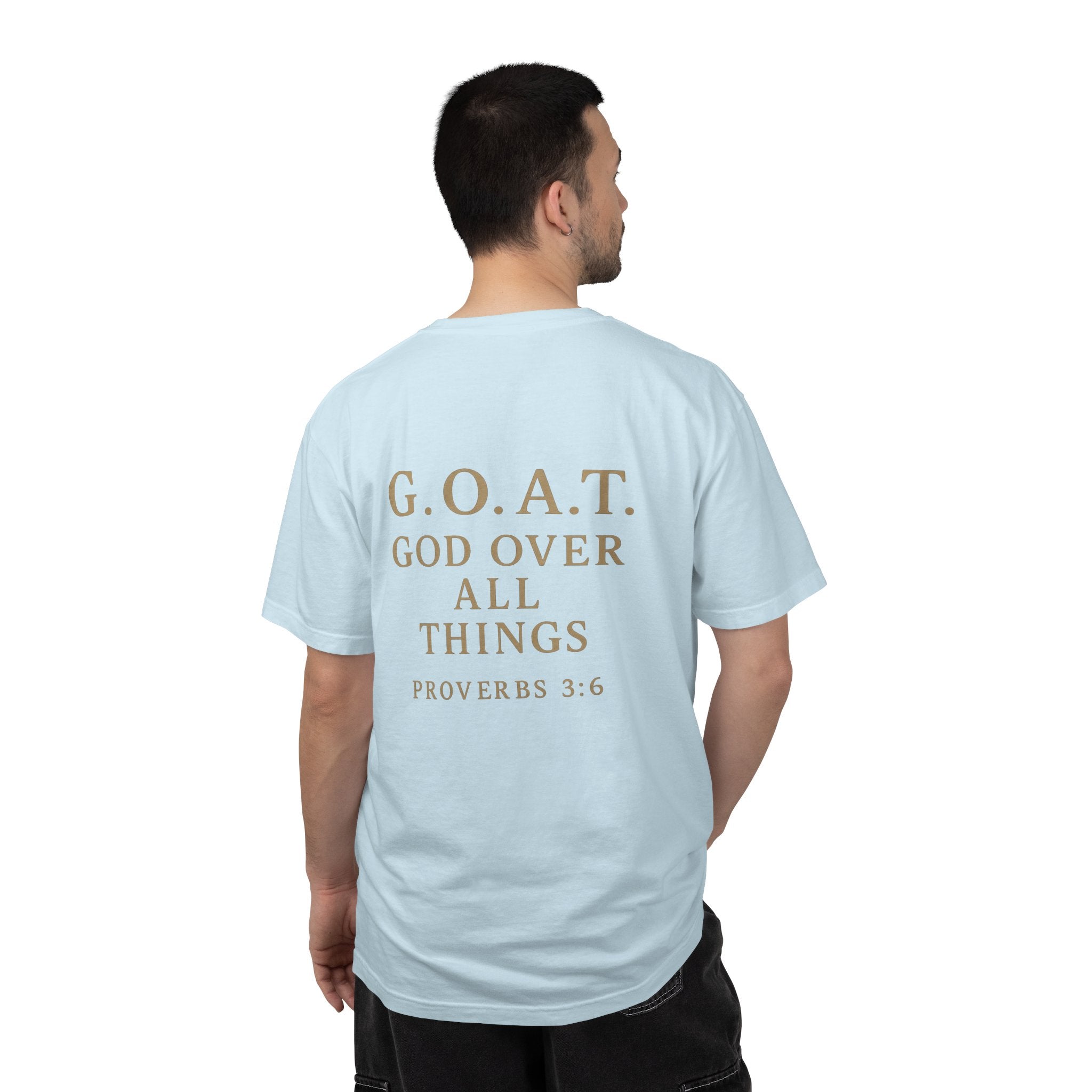 Christian T-Shirt | STILL "G.O.A.T. God Over All Things" | Faith Apparel | STILL Collection