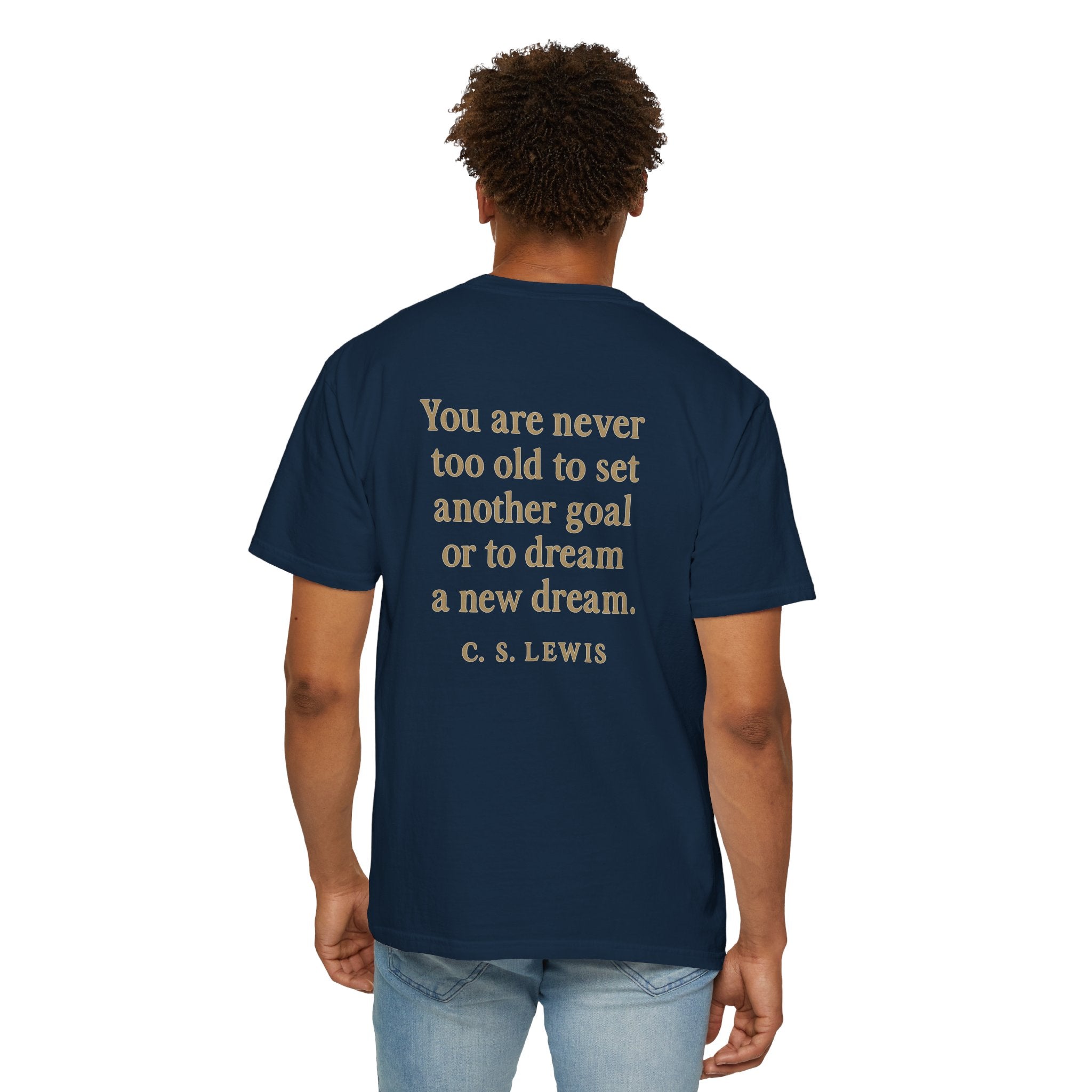 Christian T-Shirt | STILL "Never Too Old to Dream" | Inspirational Faith Tee | STILL Collection