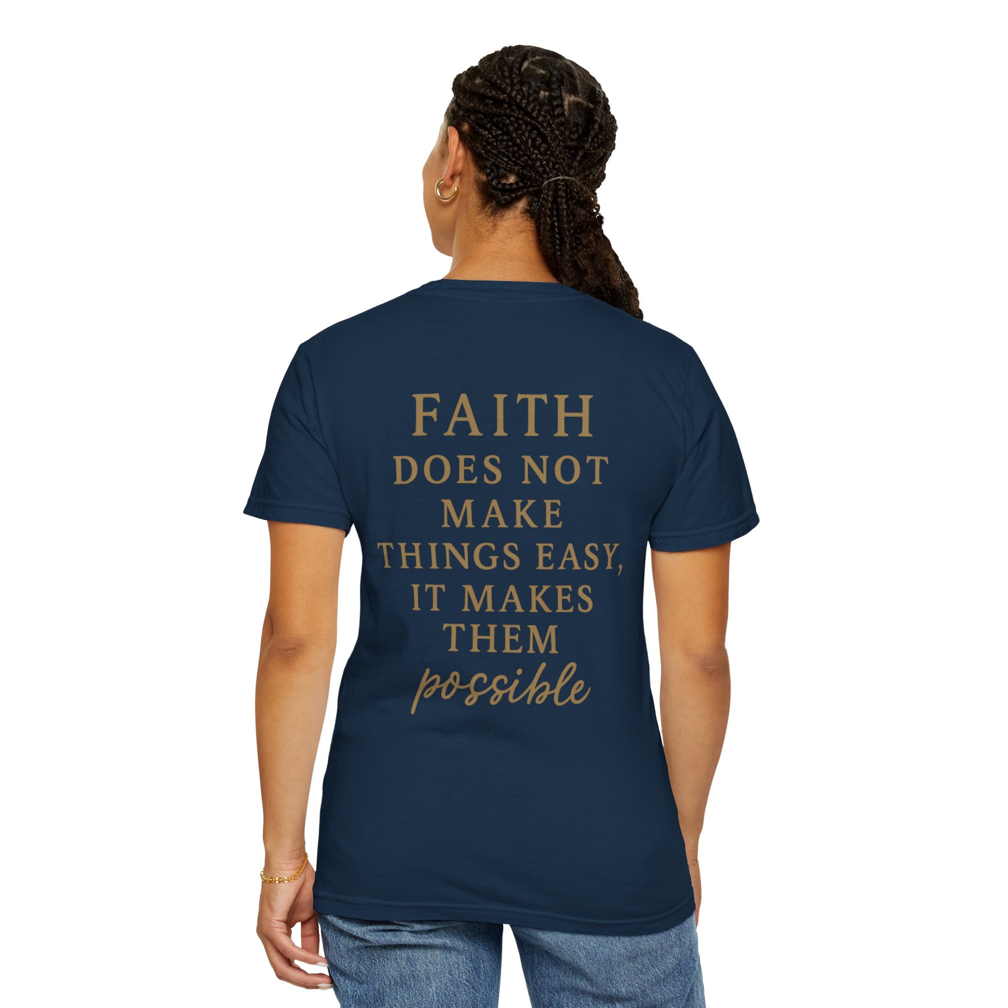 Christian T-Shirt | STILL "Faith Makes Things Possible" | Scripture Tee | STILL Collection