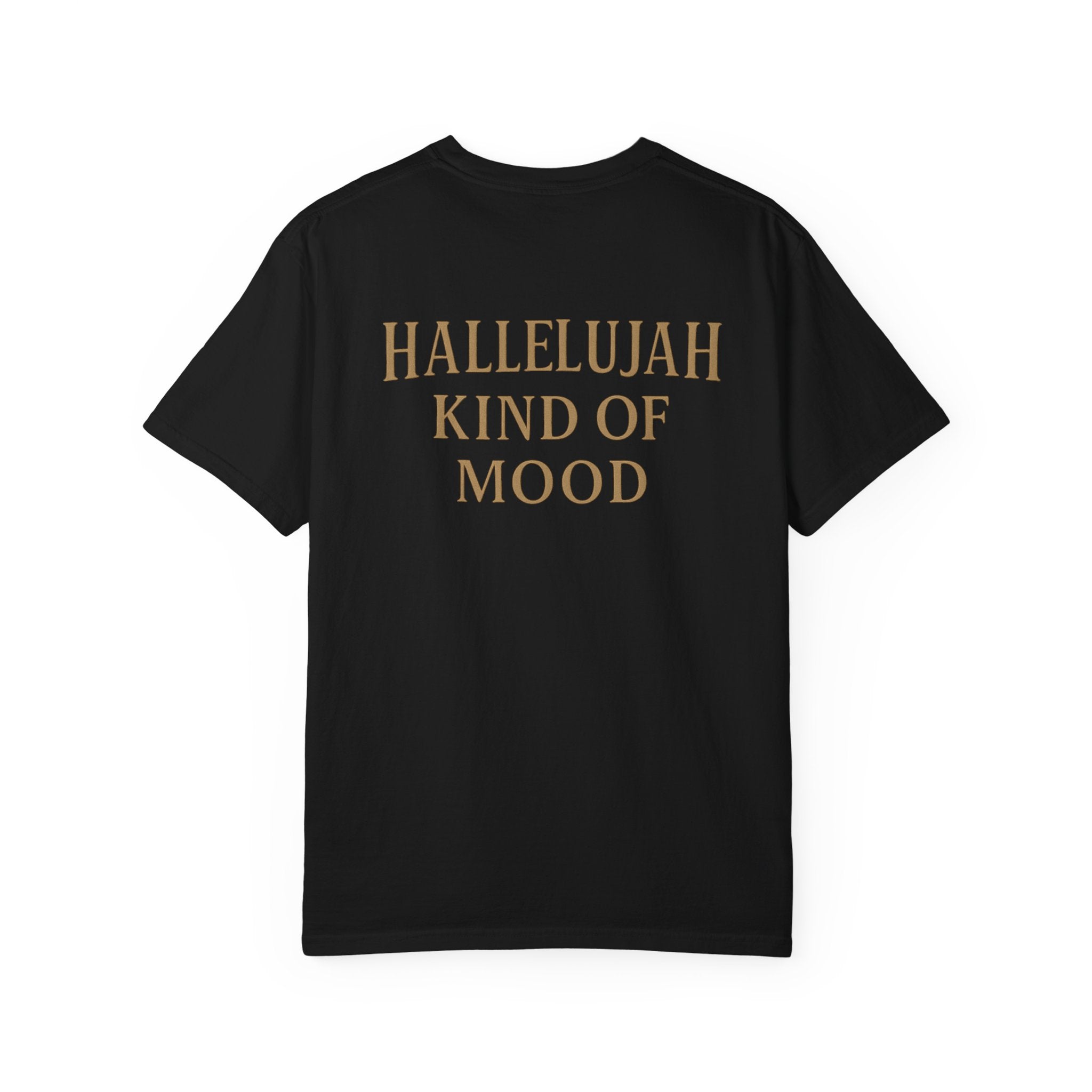 Christian T-Shirt | STILL "Hallelujah Mood" | Inspirational Faith Tee | STILL Collection