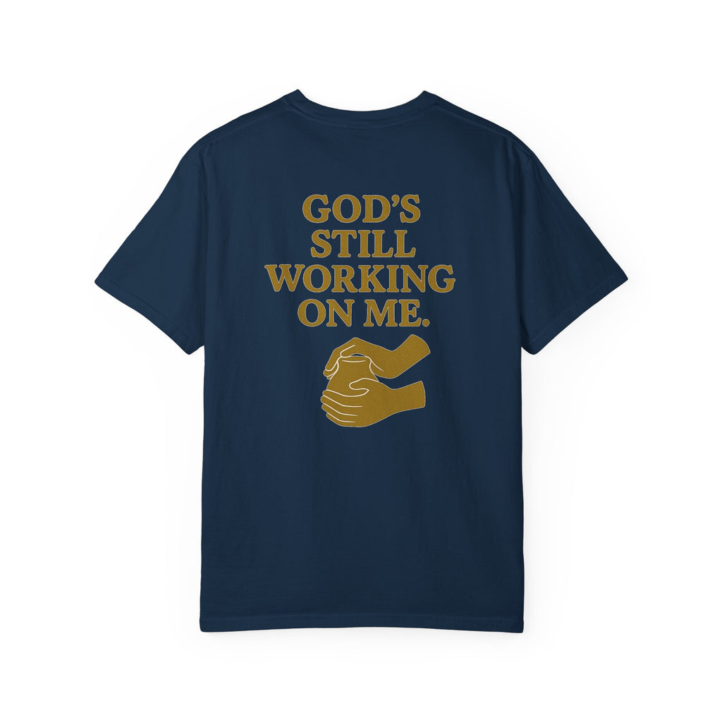 Christian T-Shirt | STILL "God's Still Working" | Inspirational Faith Tee | STILL Collection