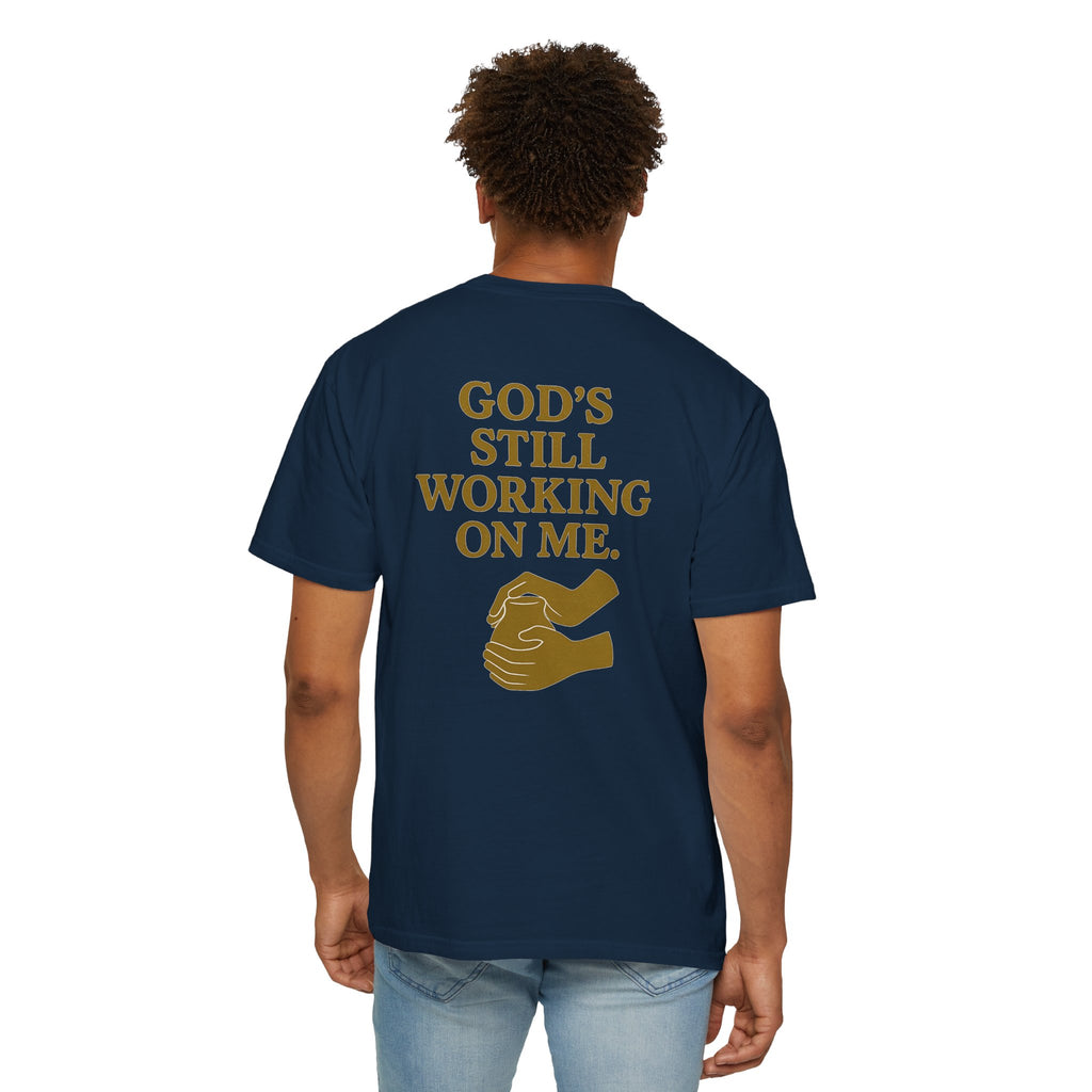 Christian T-Shirt | STILL "God's Still Working" | Inspirational Faith Tee | STILL Collection