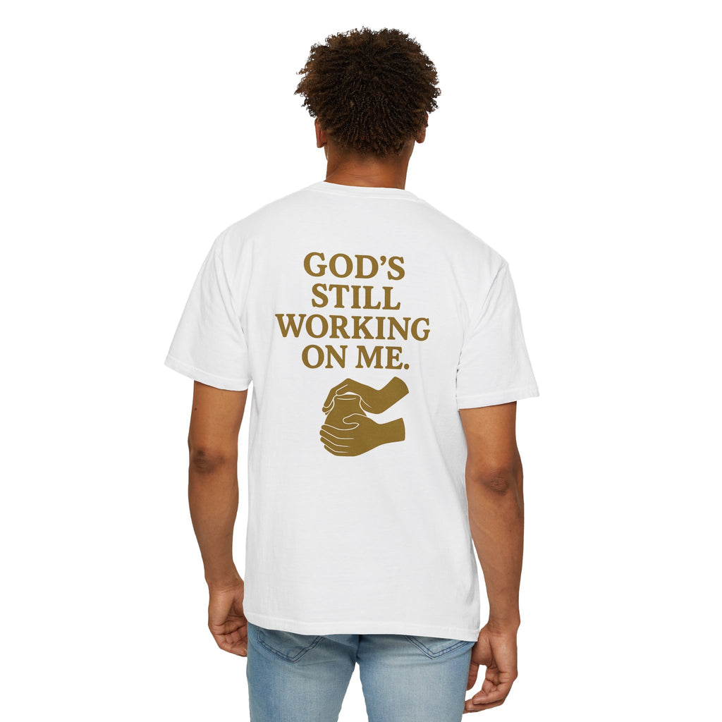 Christian T-Shirt | STILL "God's Still Working" | Inspirational Faith Tee | STILL Collection