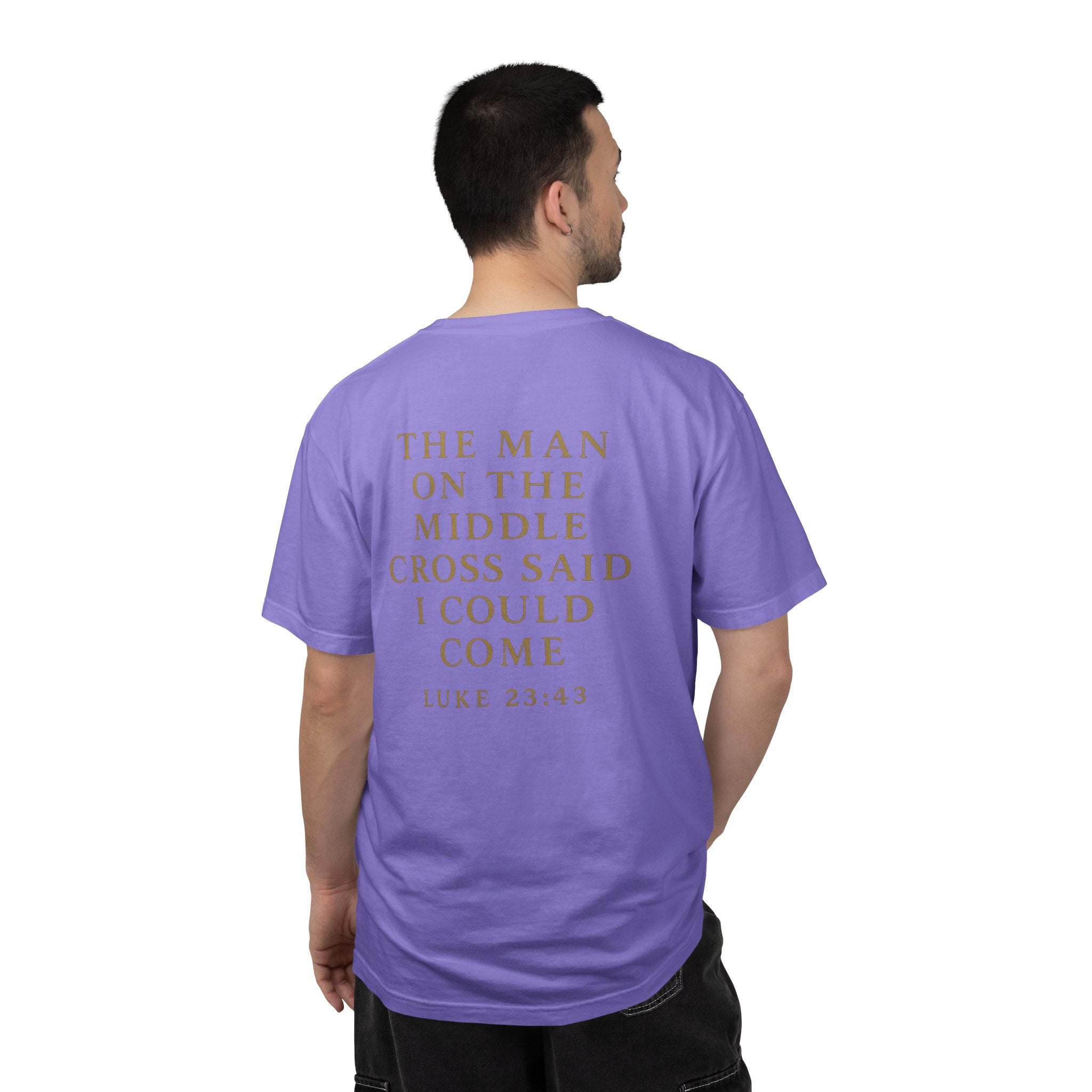 Christian T-Shirt | STILL "The Man on the Middle Cross" | Faith Scripture Tee | STILL Collection