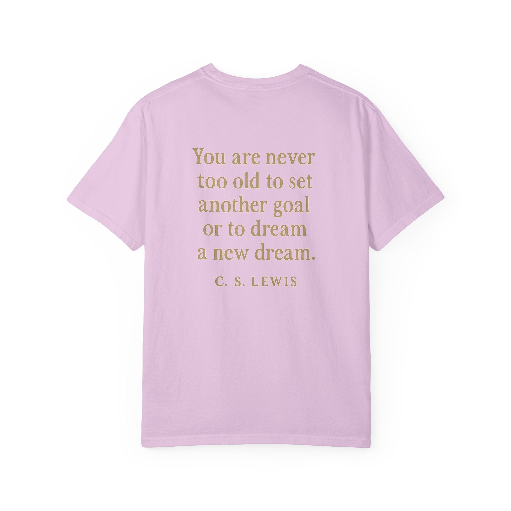 Christian T-Shirt | STILL "Never Too Old to Dream" | Inspirational Faith Tee | STILL Collection