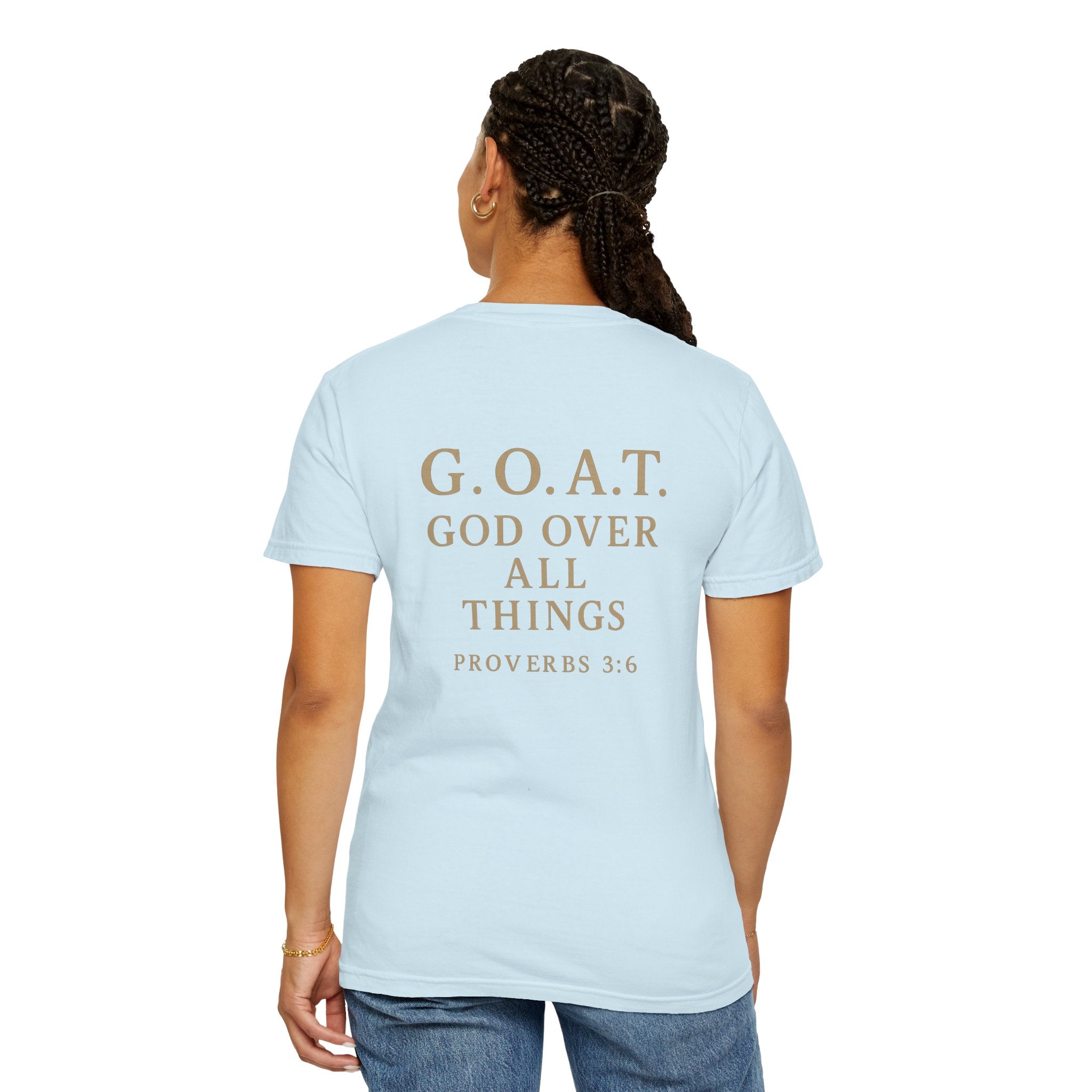 Christian T-Shirt | STILL "G.O.A.T. God Over All Things" | Faith Apparel | STILL Collection