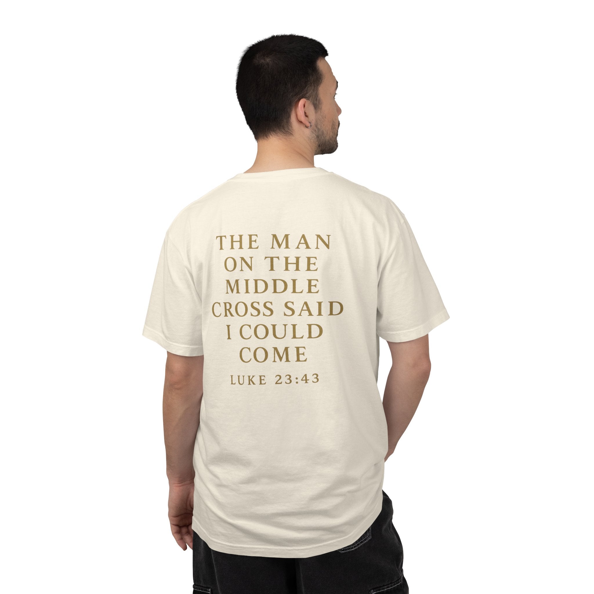 Christian T-Shirt | STILL "The Man on the Middle Cross" | Faith Scripture Tee | STILL Collection