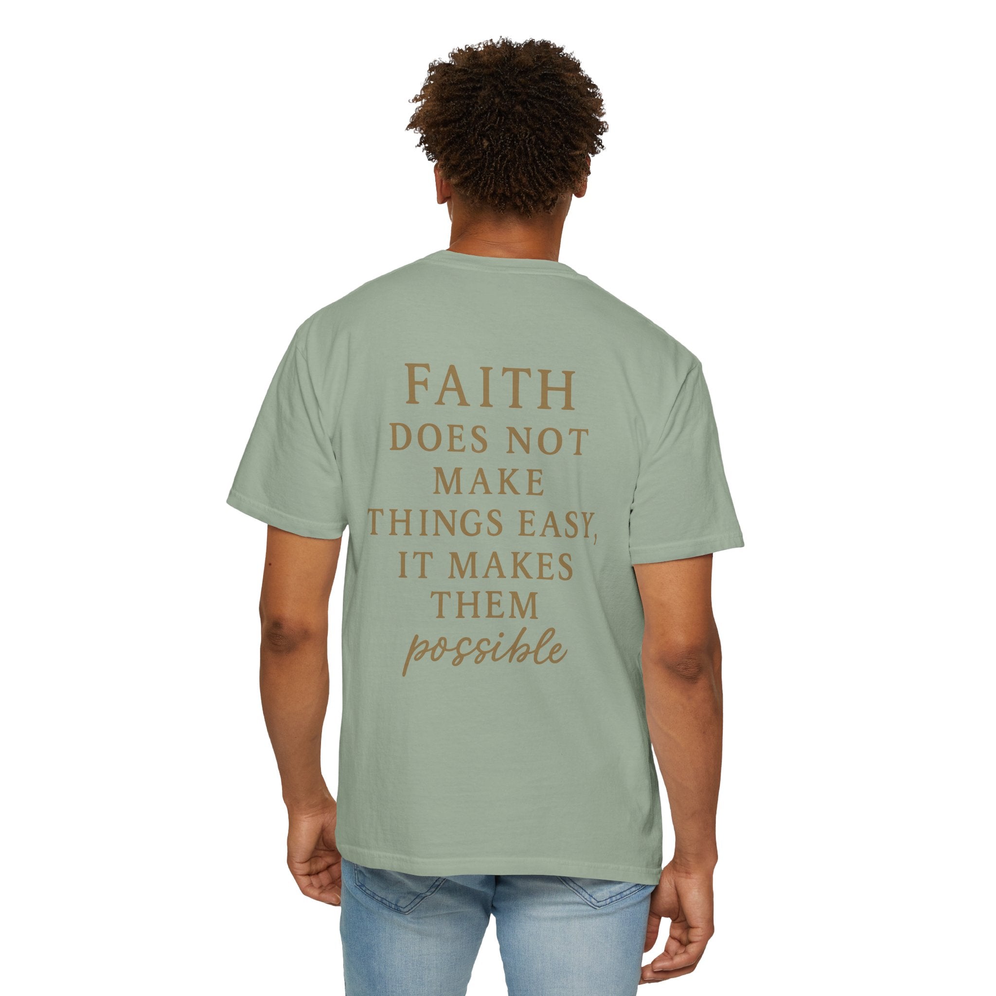 Christian T-Shirt | STILL "Faith Makes Things Possible" | Scripture Tee | STILL Collection