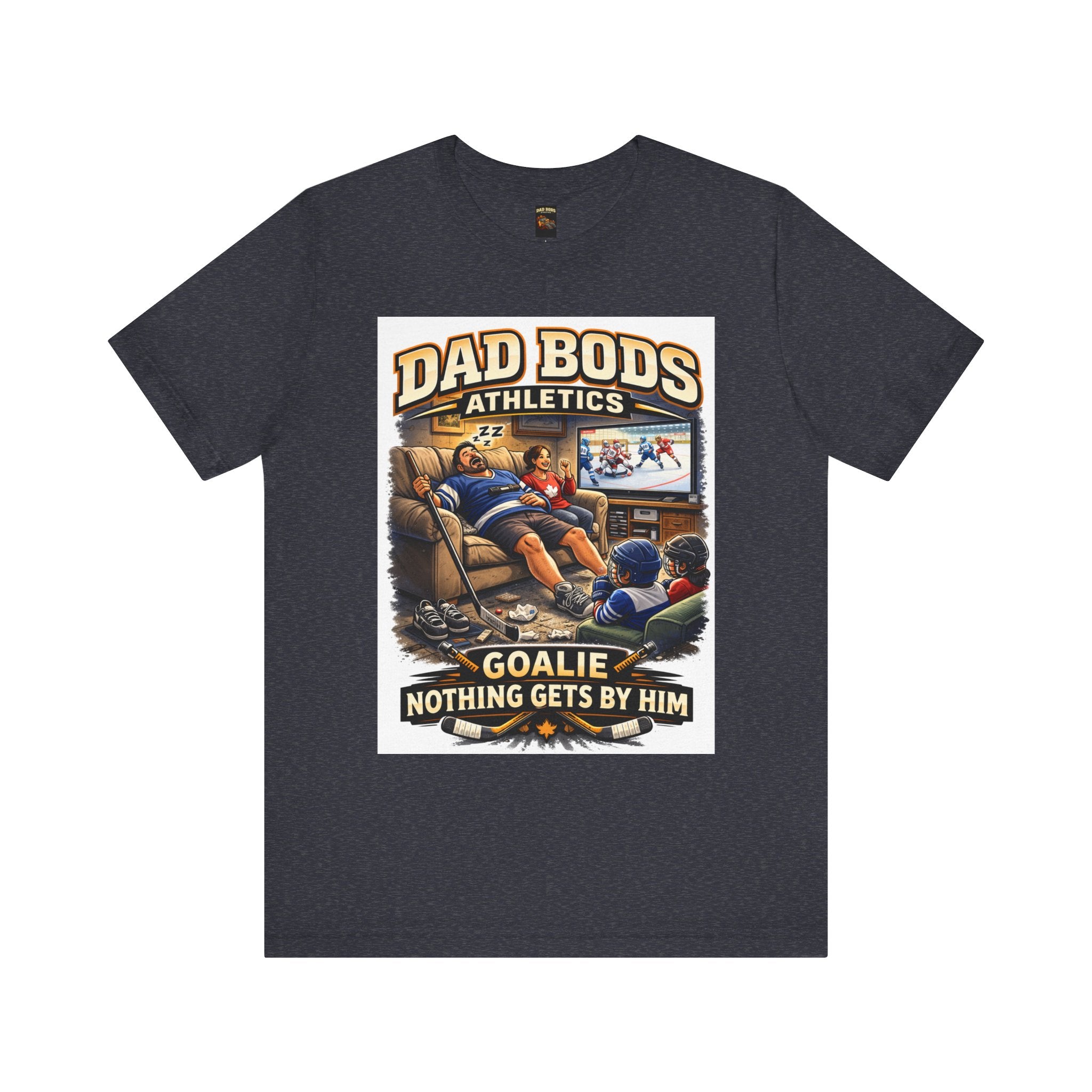 Funny Dad Shirt | Goalie Nothing Gets By Him | Dad Bods Athletics | Father's Day Gift
