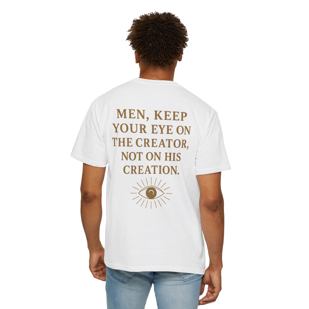 Christian T-Shirt | STILL "Men Keep Your Eye On" | Faith Apparel for Men | STILL Collection