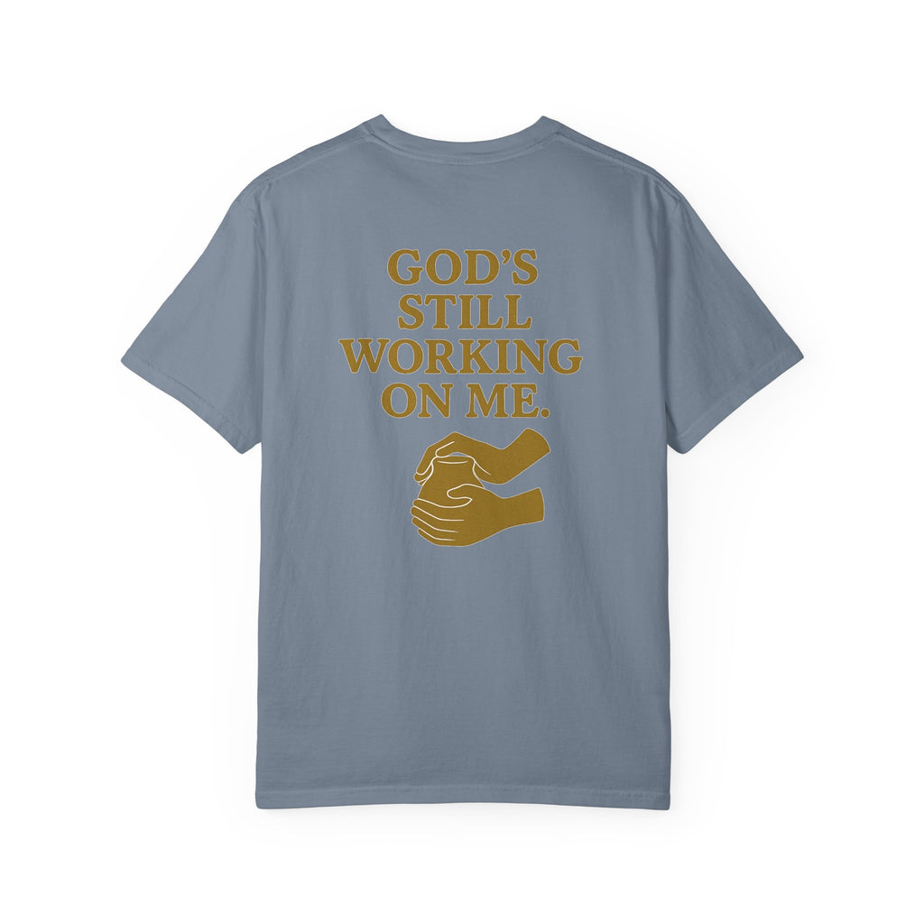 Christian T-Shirt | STILL "God's Still Working" | Inspirational Faith Tee | STILL Collection