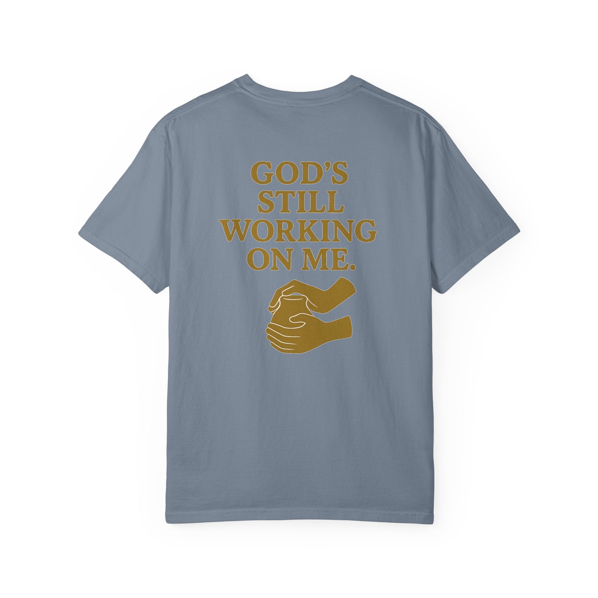 Christian T-Shirt | STILL "God's Still Working" | Inspirational Faith Tee | STILL Collection