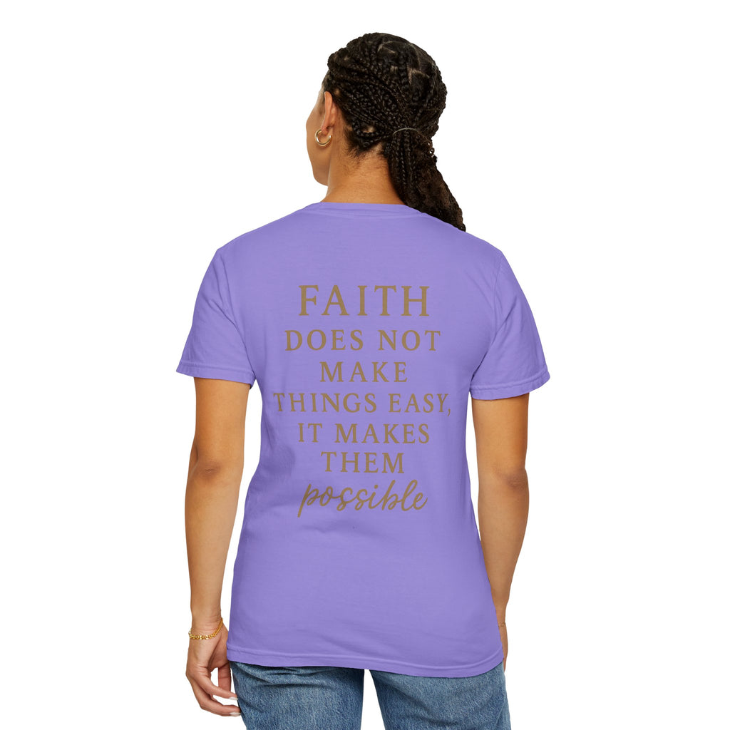 Christian T-Shirt | STILL "Faith Makes Things Possible" | Scripture Tee | STILL Collection