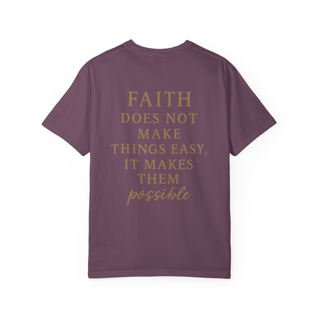 Christian T-Shirt | STILL "Faith Makes Things Possible" | Scripture Tee | STILL Collection
