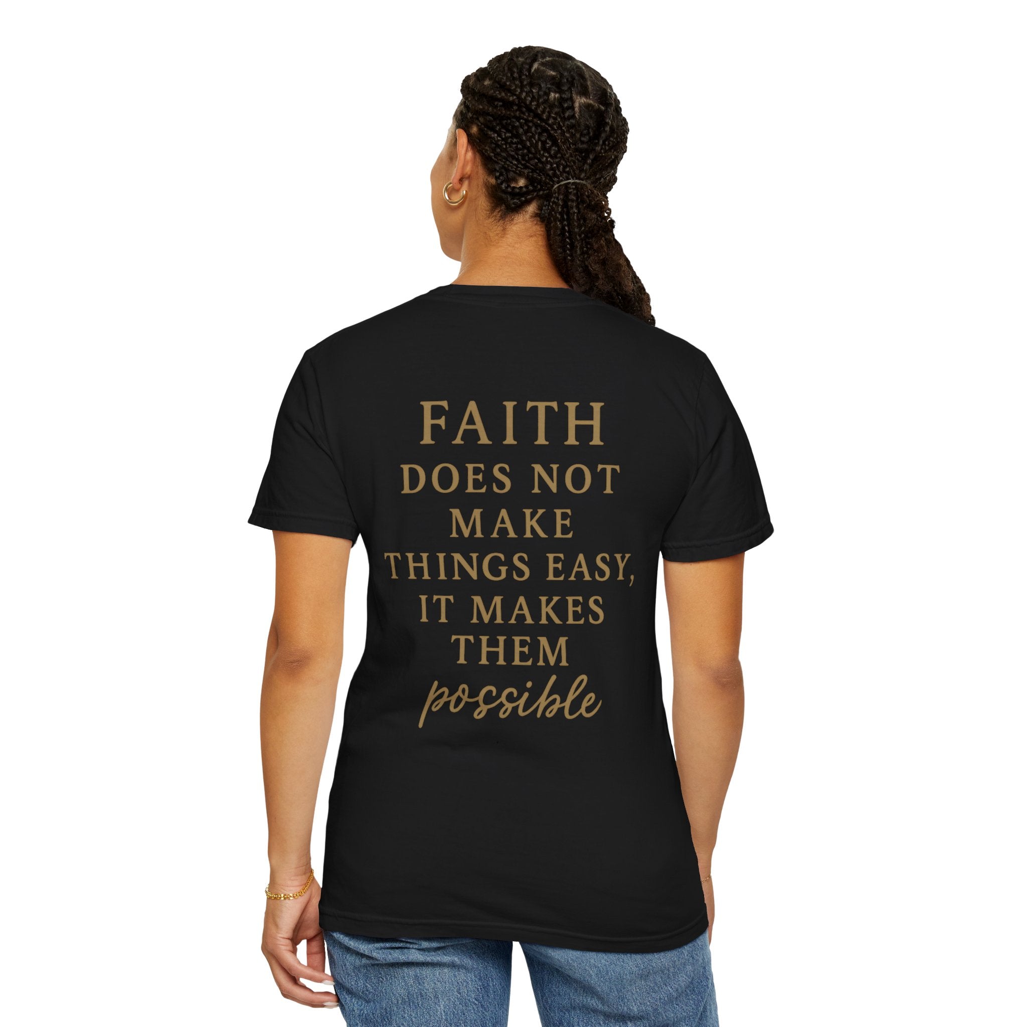 Christian T-Shirt | STILL "Faith Makes Things Possible" | Scripture Tee | STILL Collection