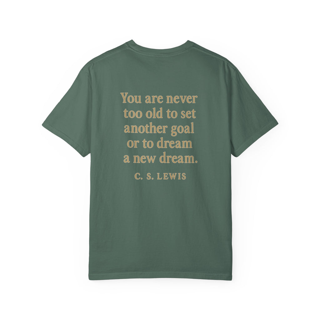 Christian T-Shirt | STILL "Never Too Old to Dream" | Inspirational Faith Tee | STILL Collection