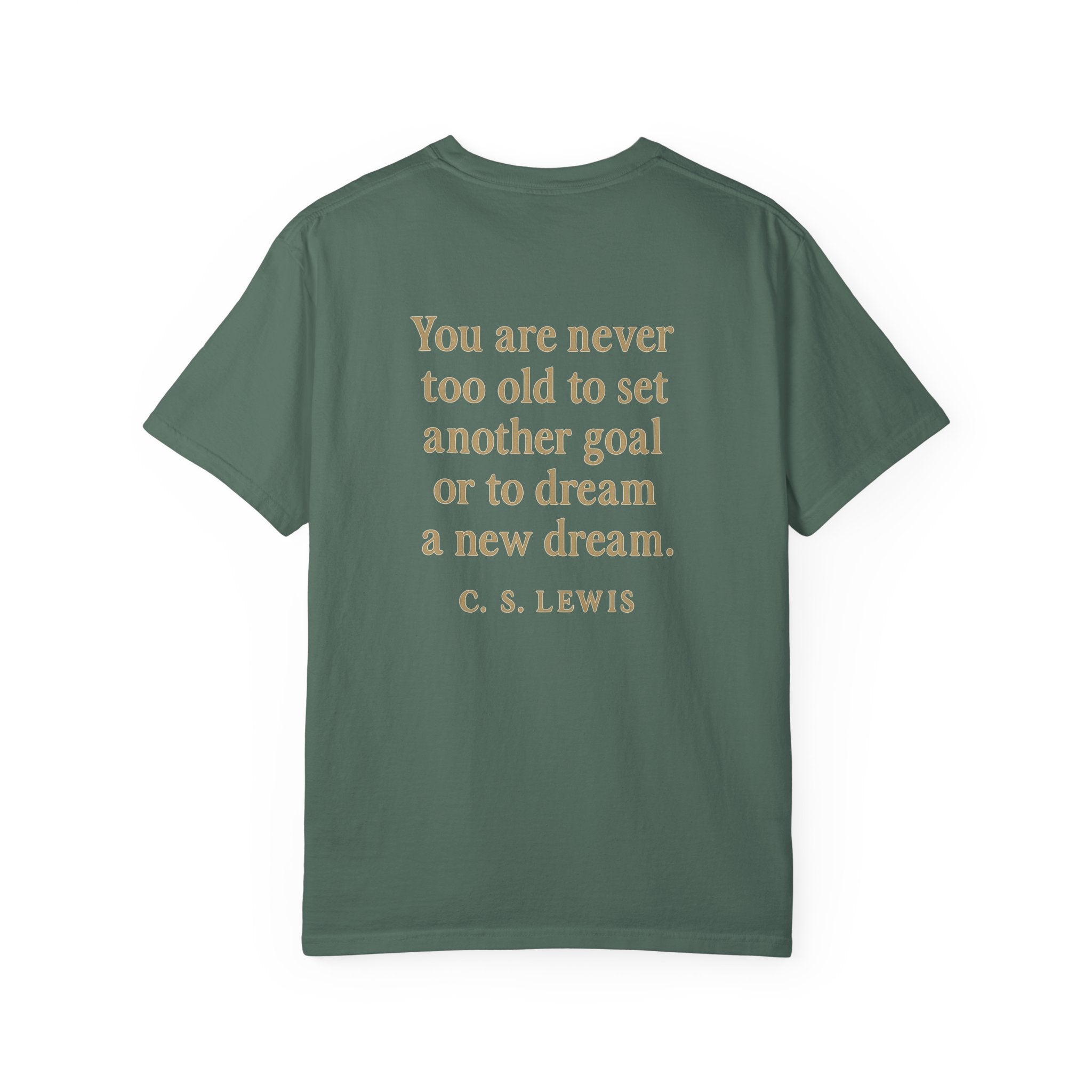 Christian T-Shirt | STILL "Never Too Old to Dream" | Inspirational Faith Tee | STILL Collection