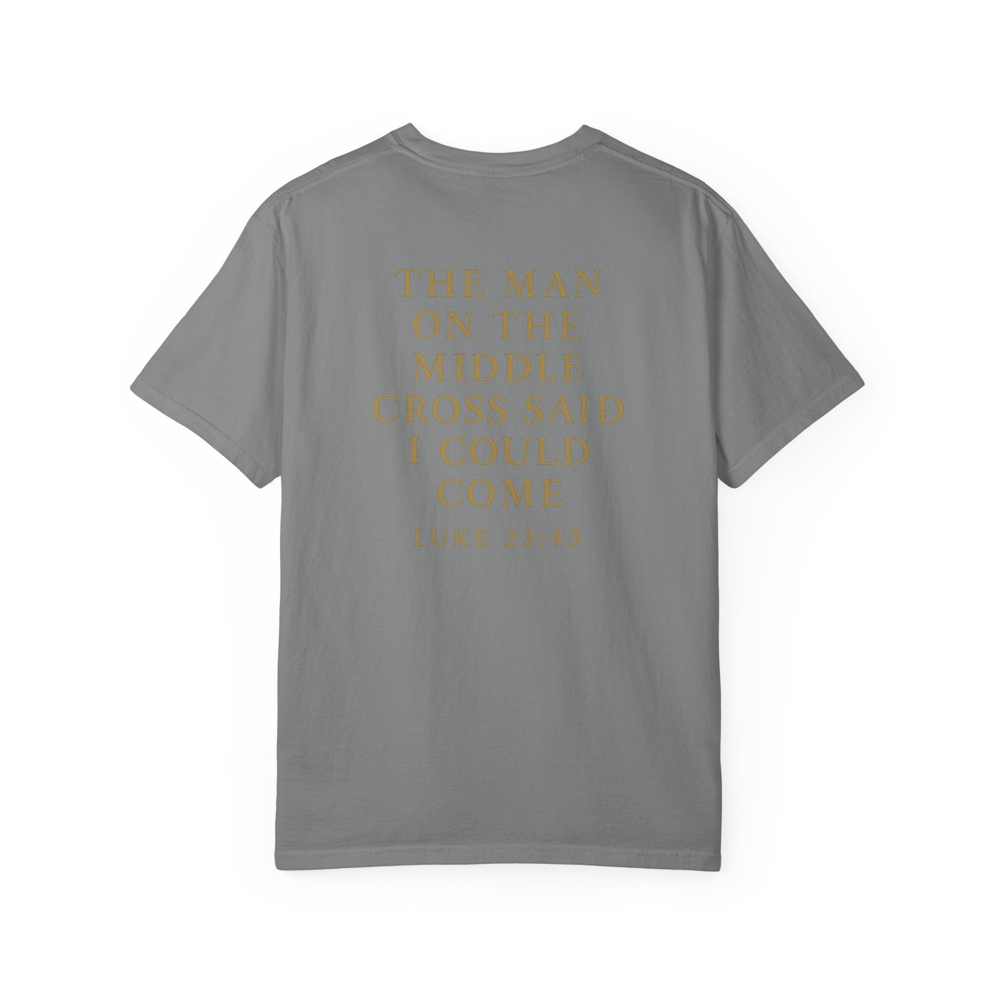 Christian T-Shirt | STILL "The Man on the Middle Cross" | Faith Scripture Tee | STILL Collection