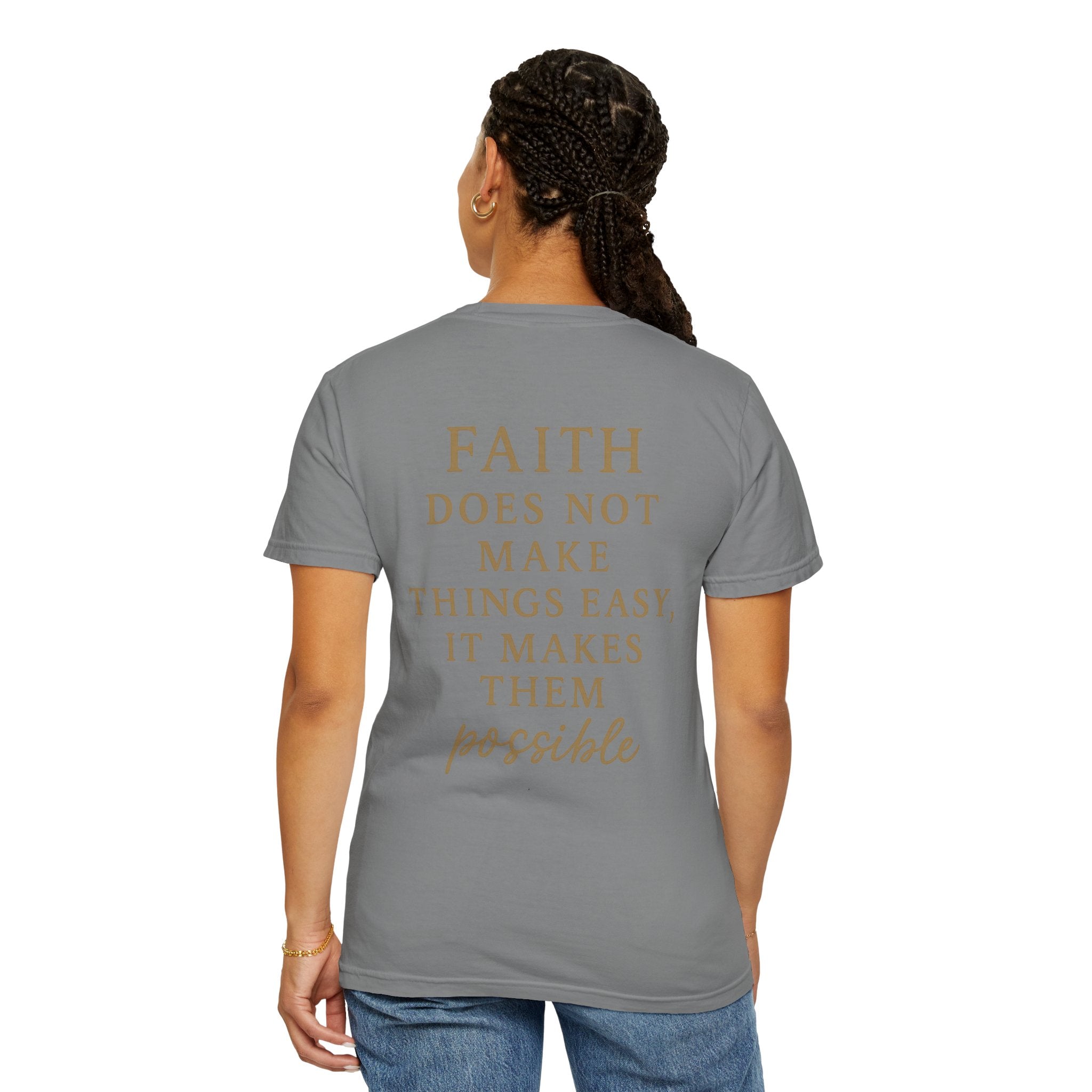 Christian T-Shirt | STILL "Faith Makes Things Possible" | Scripture Tee | STILL Collection