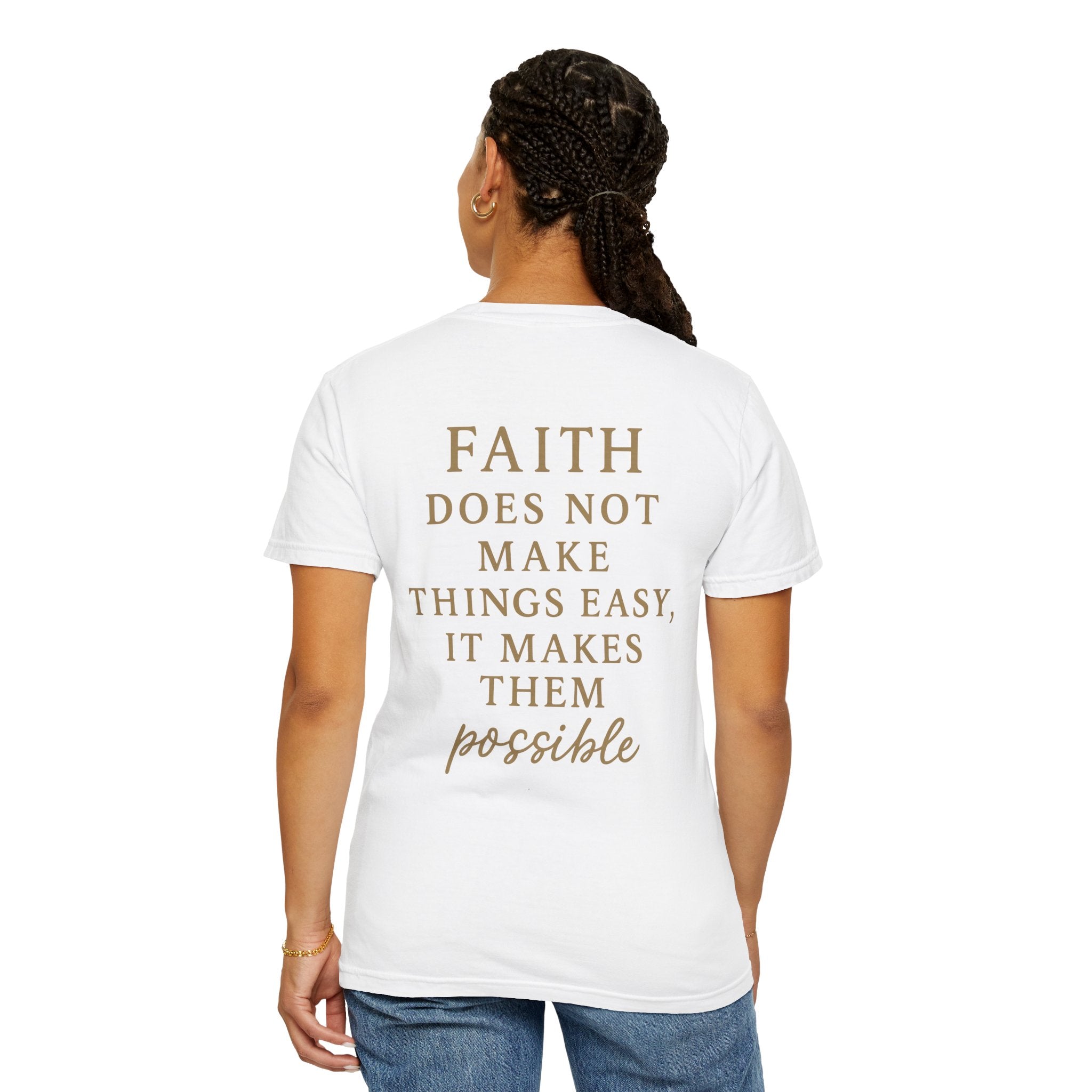 Christian T-Shirt | STILL "Faith Makes Things Possible" | Scripture Tee | STILL Collection