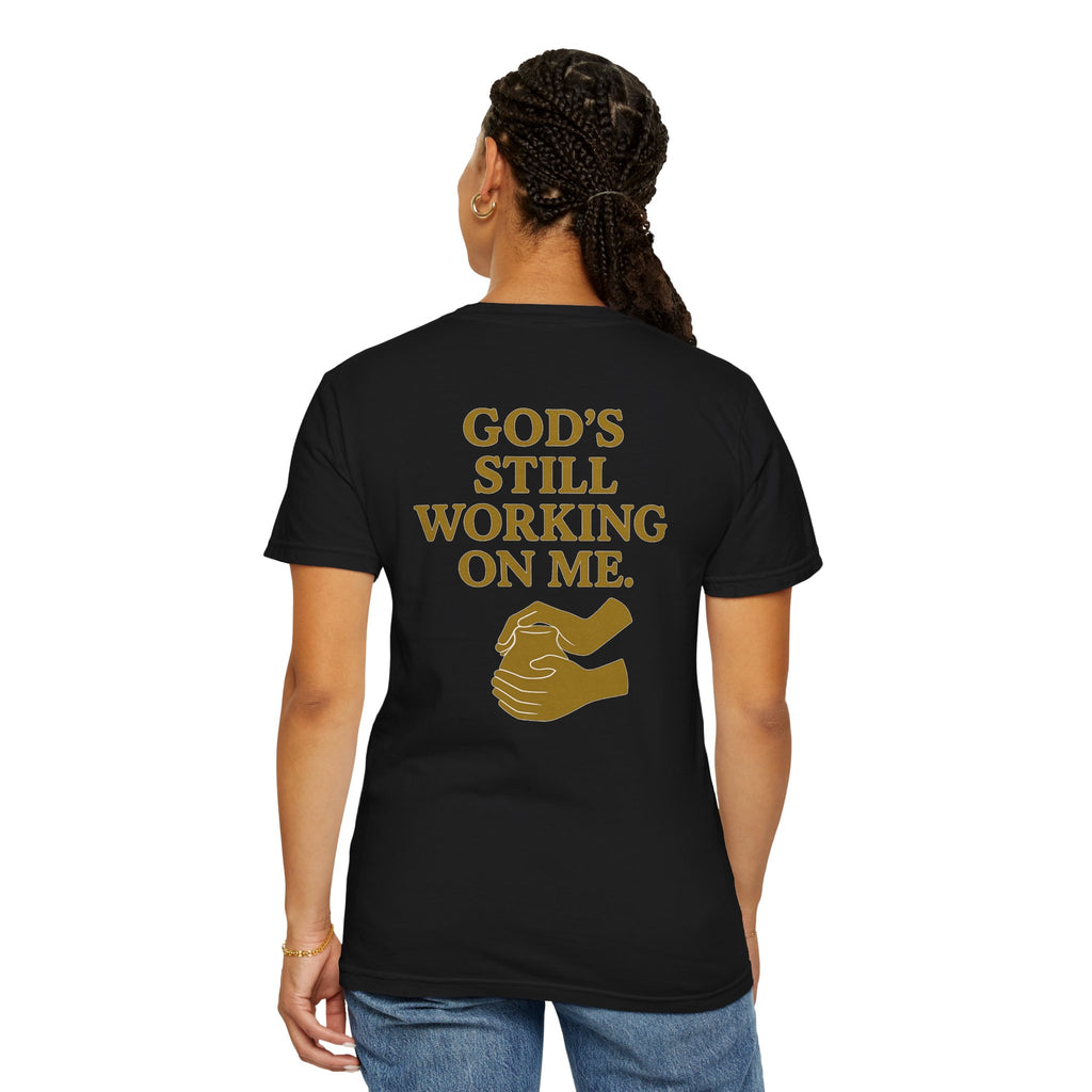 Christian T-Shirt | STILL "God's Still Working" | Inspirational Faith Tee | STILL Collection