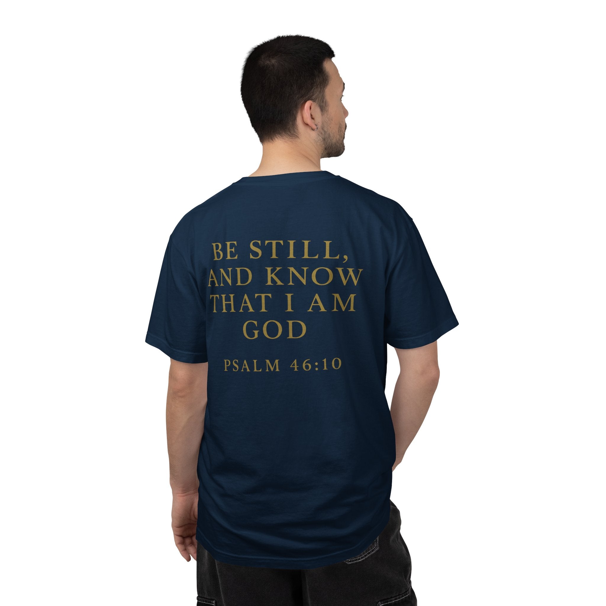 Christian T-Shirt | STILL "Be Still and Know" | Faith Scripture Tee | STILL Collection