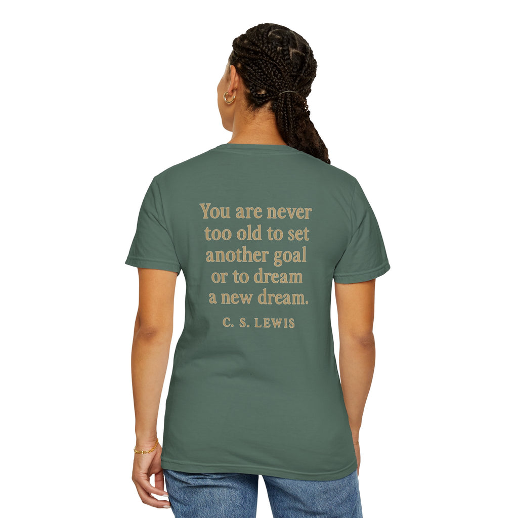 Christian T-Shirt | STILL "Never Too Old to Dream" | Inspirational Faith Tee | STILL Collection