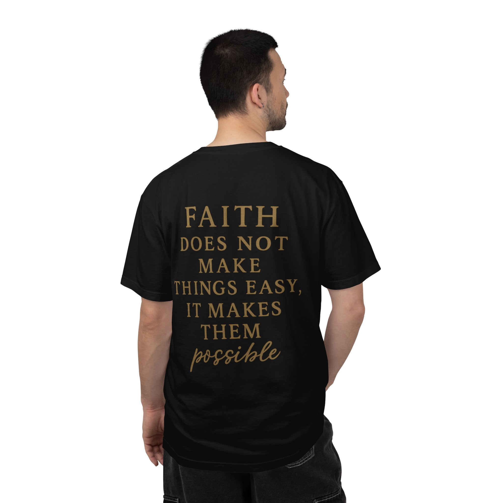 Christian T-Shirt | STILL "Faith Makes Things Possible" | Scripture Tee | STILL Collection