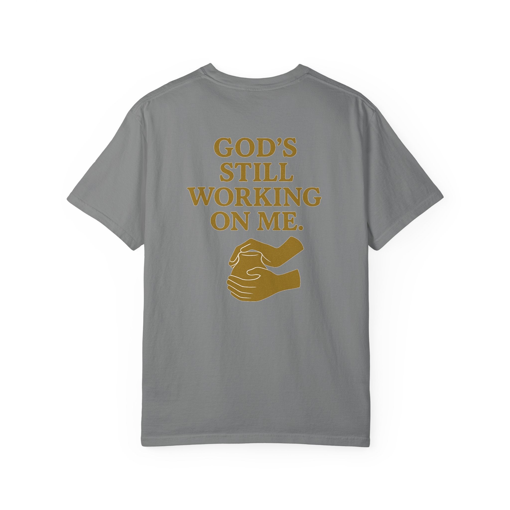 Christian T-Shirt | STILL "God's Still Working" | Inspirational Faith Tee | STILL Collection