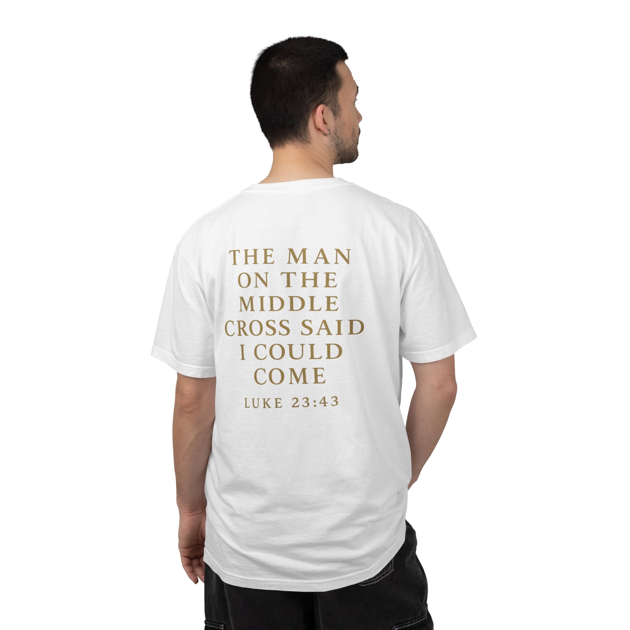 Christian T-Shirt | STILL "The Man on the Middle Cross" | Faith Scripture Tee | STILL Collection