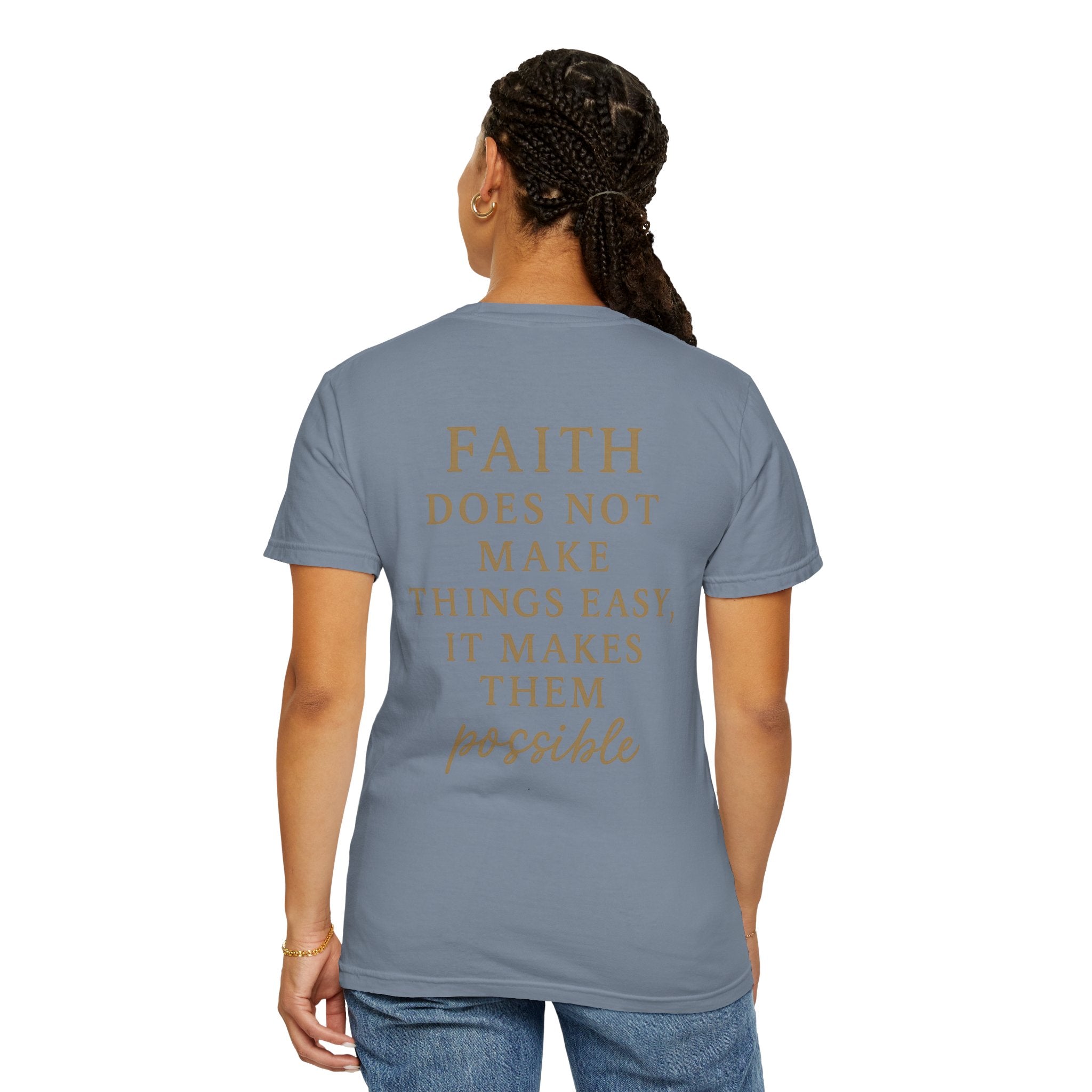 Christian T-Shirt | STILL "Faith Makes Things Possible" | Scripture Tee | STILL Collection