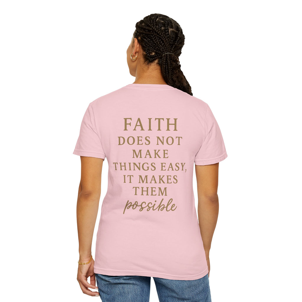 Christian T-Shirt | STILL "Faith Makes Things Possible" | Scripture Tee | STILL Collection