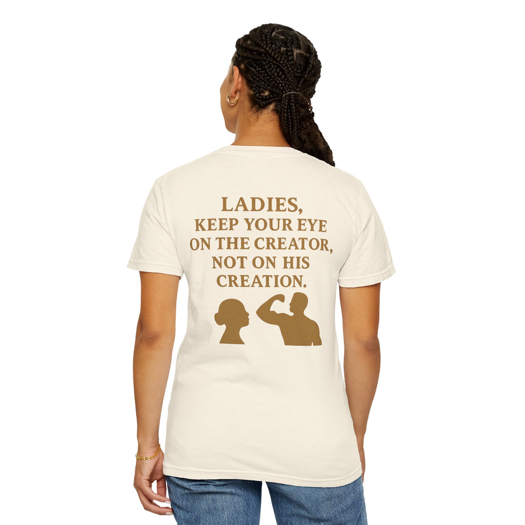 Christian T-Shirt | STILL "Ladies Keep Your Eye On" | Faith Apparel for Women | STILL Collection