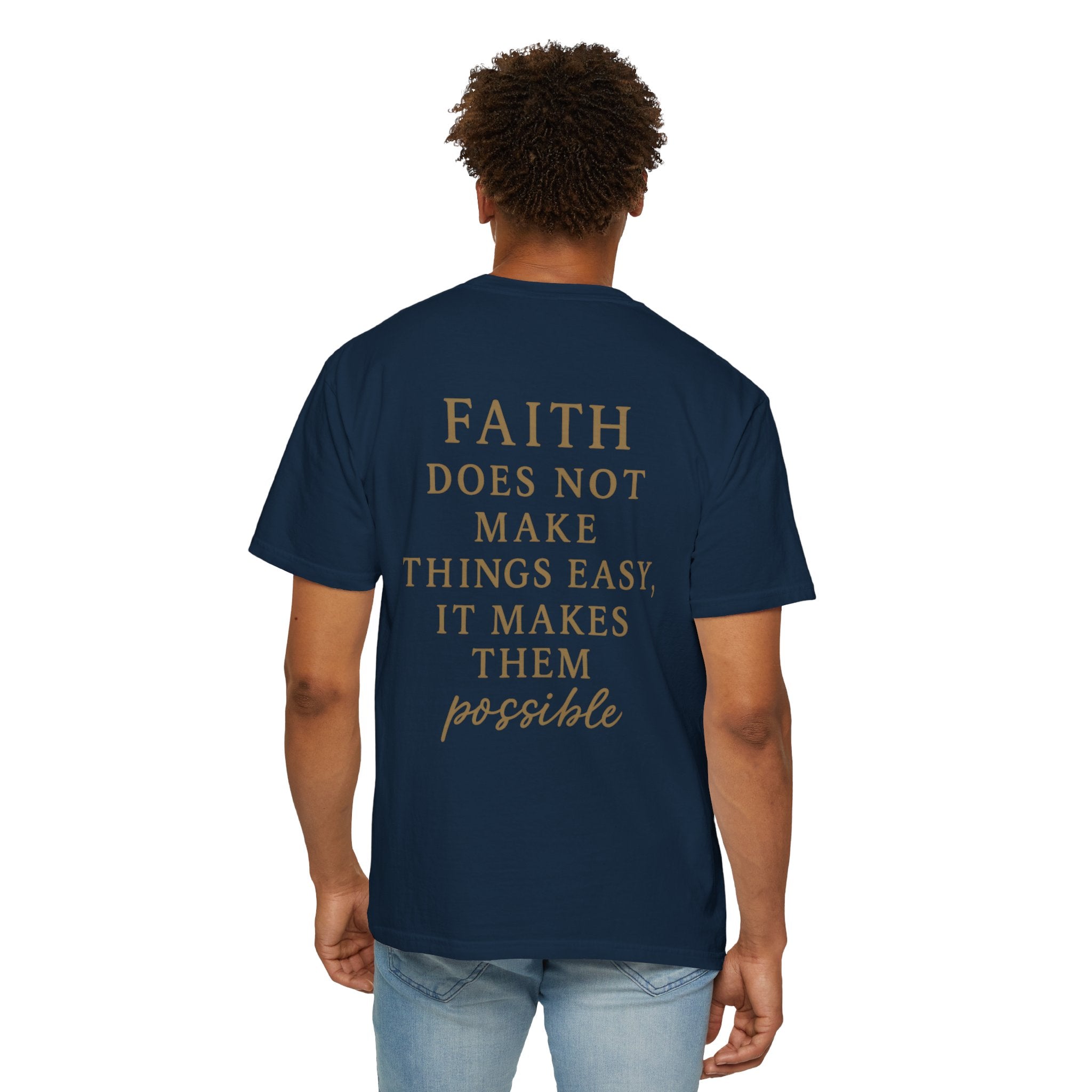 Christian T-Shirt | STILL "Faith Makes Things Possible" | Scripture Tee | STILL Collection