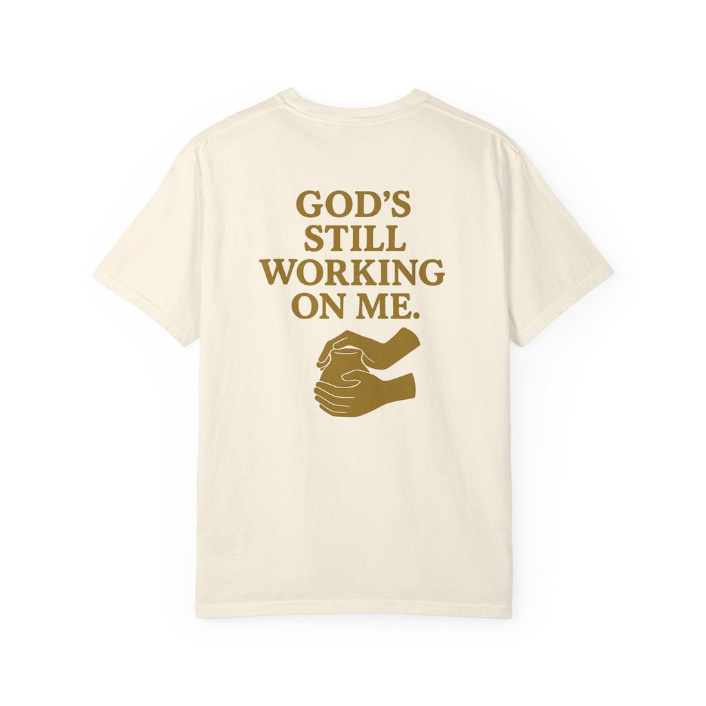 Christian T-Shirt | STILL "God's Still Working" | Inspirational Faith Tee | STILL Collection