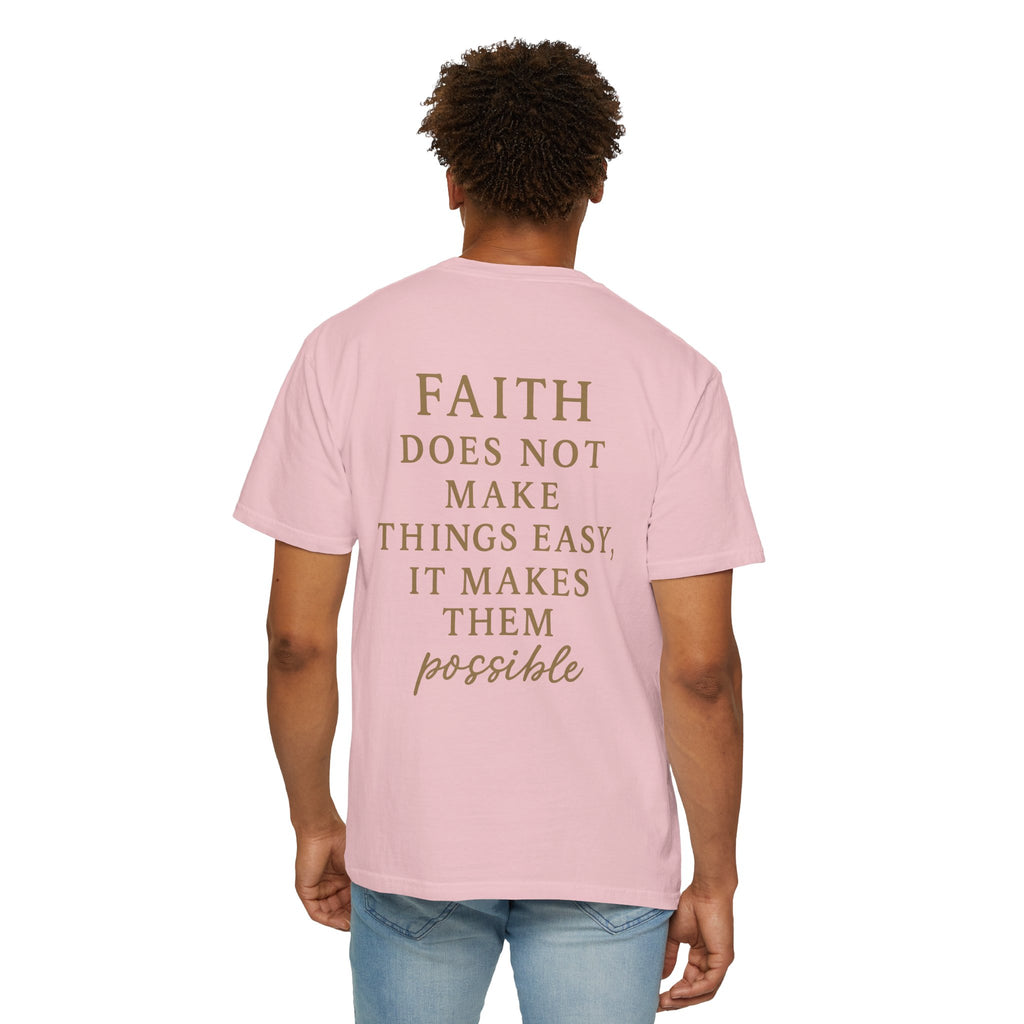 Christian T-Shirt | STILL "Faith Makes Things Possible" | Scripture Tee | STILL Collection