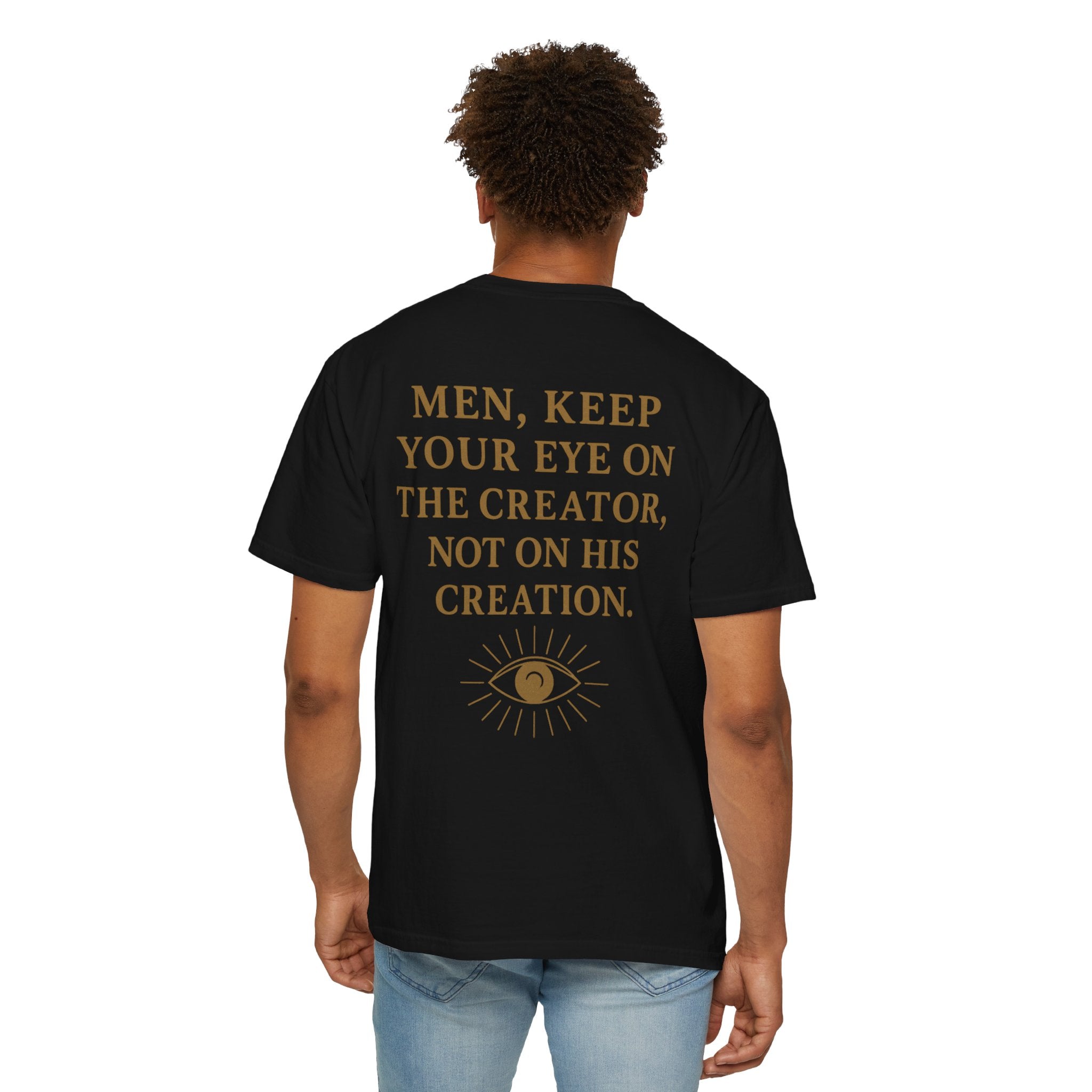 Christian T-Shirt | STILL "Men Keep Your Eye On" | Faith Apparel for Men | STILL Collection