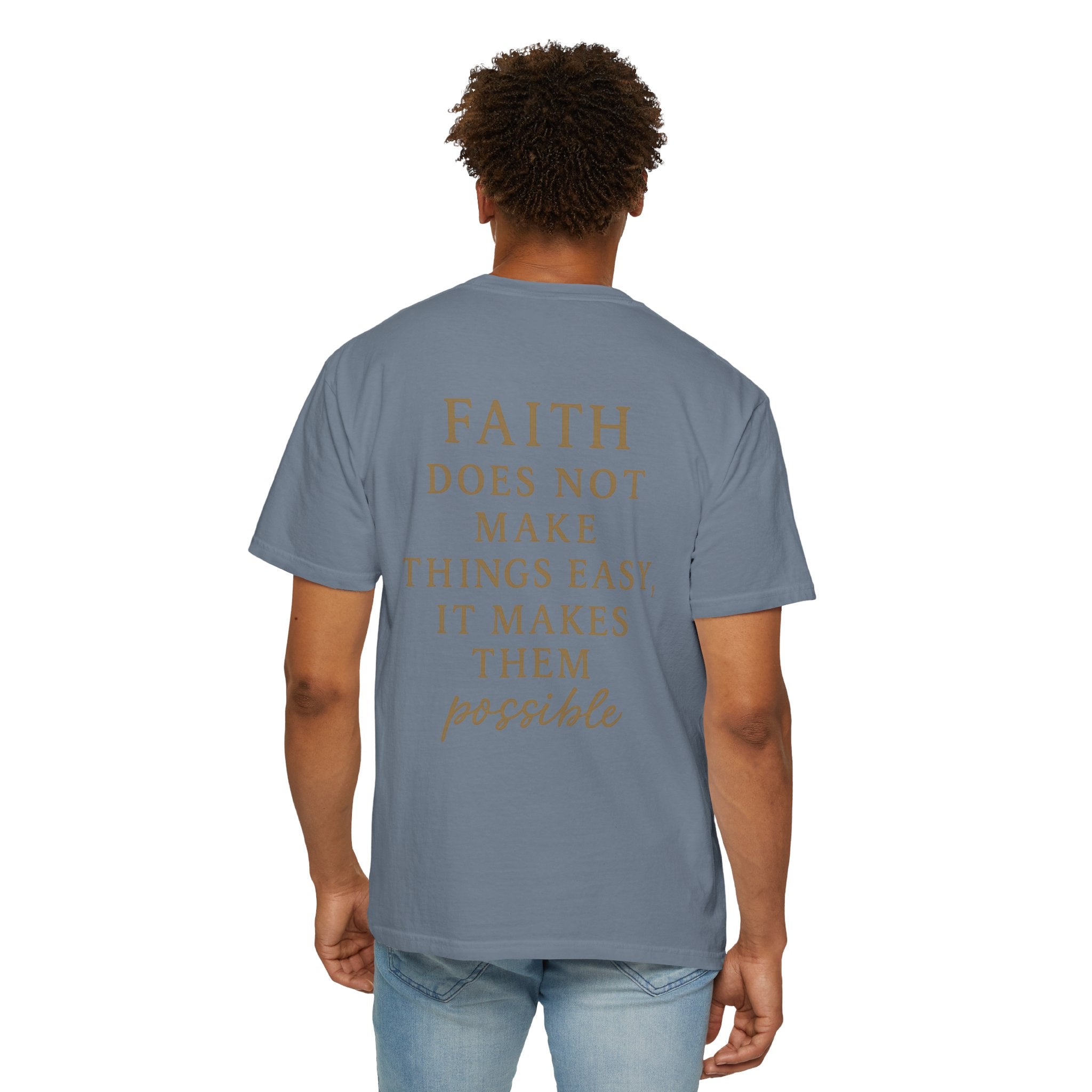 Christian T-Shirt | STILL "Faith Makes Things Possible" | Scripture Tee | STILL Collection